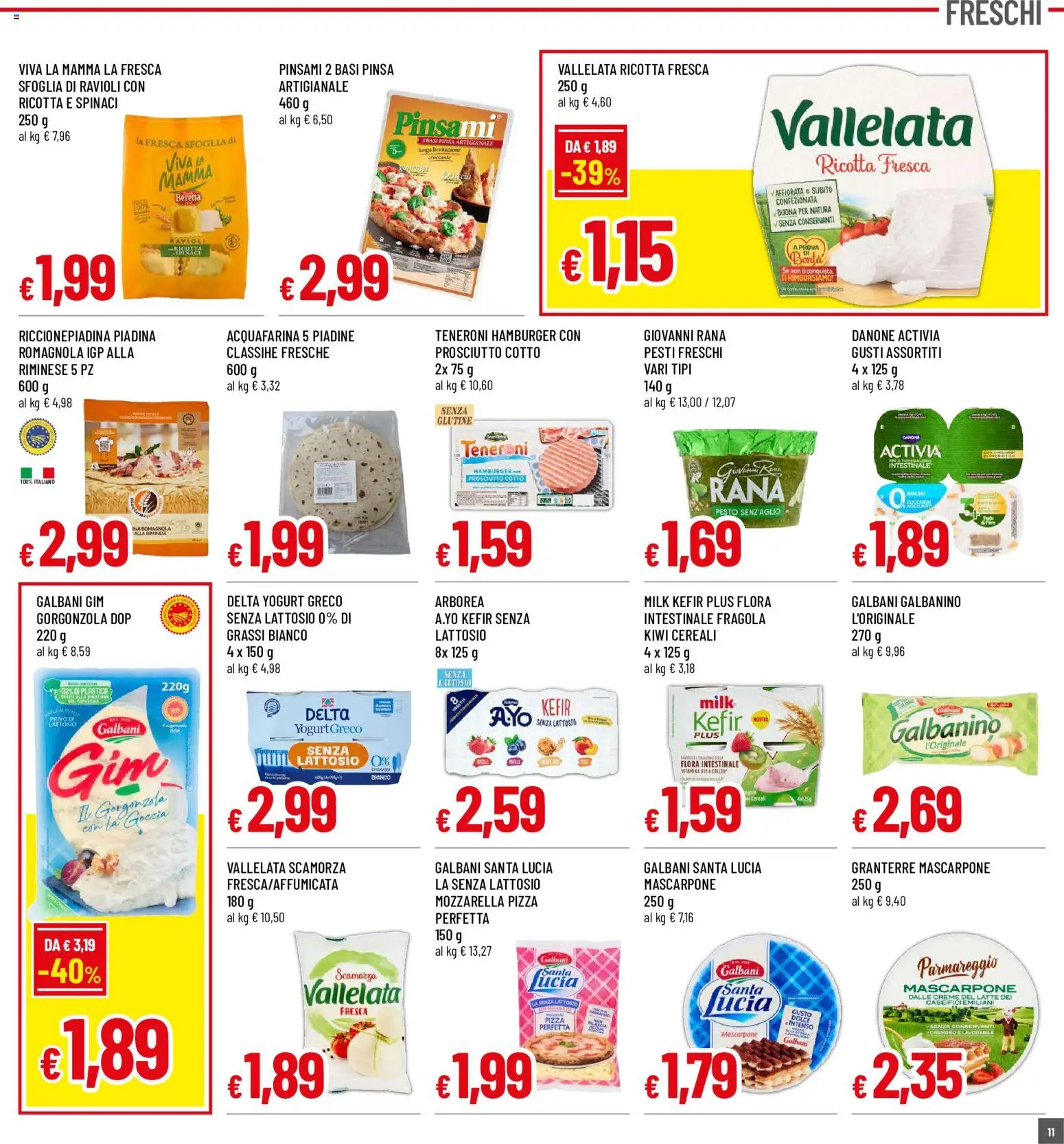 Volantino Famila del 20/08/2026 | Pagina: 11 | Prodotti: Yogurt greco senza lattosio, Prosciutto Cotto, Mascarpone, Hamburger
