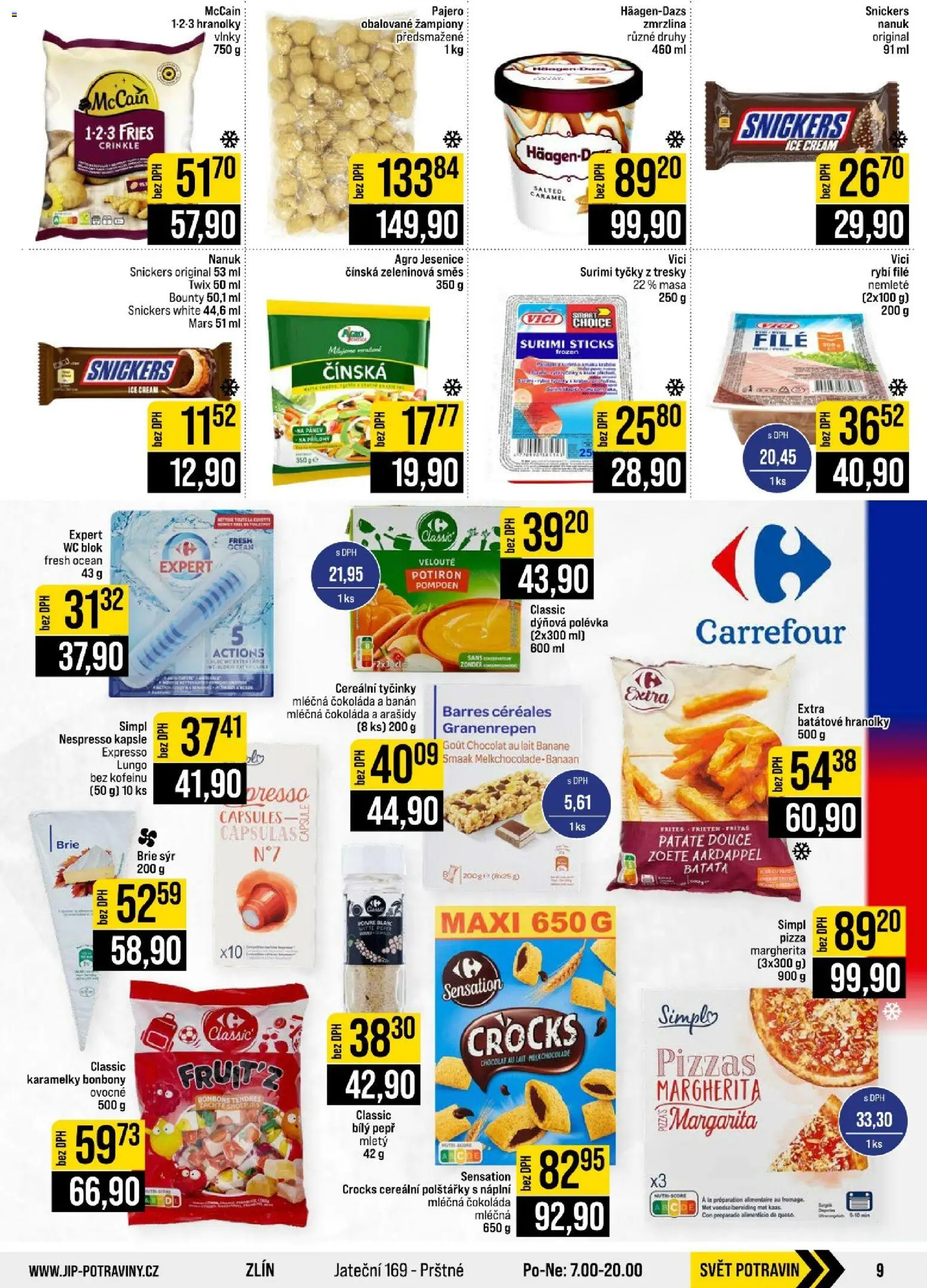 Jip leták - Cash & Carry od 07.10.2026 | Strana: 9 | Produkty: Žampiony, Wc blok, Pizza, Snickers