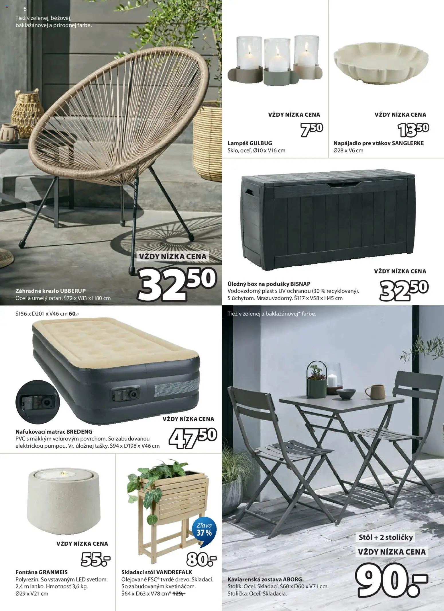 Nové JYSK akcie – leták je platný od 06.05.2026 | Strana: 8 | Produkty: Matrac, Stoličky, Stôl, Záhradne kreslo