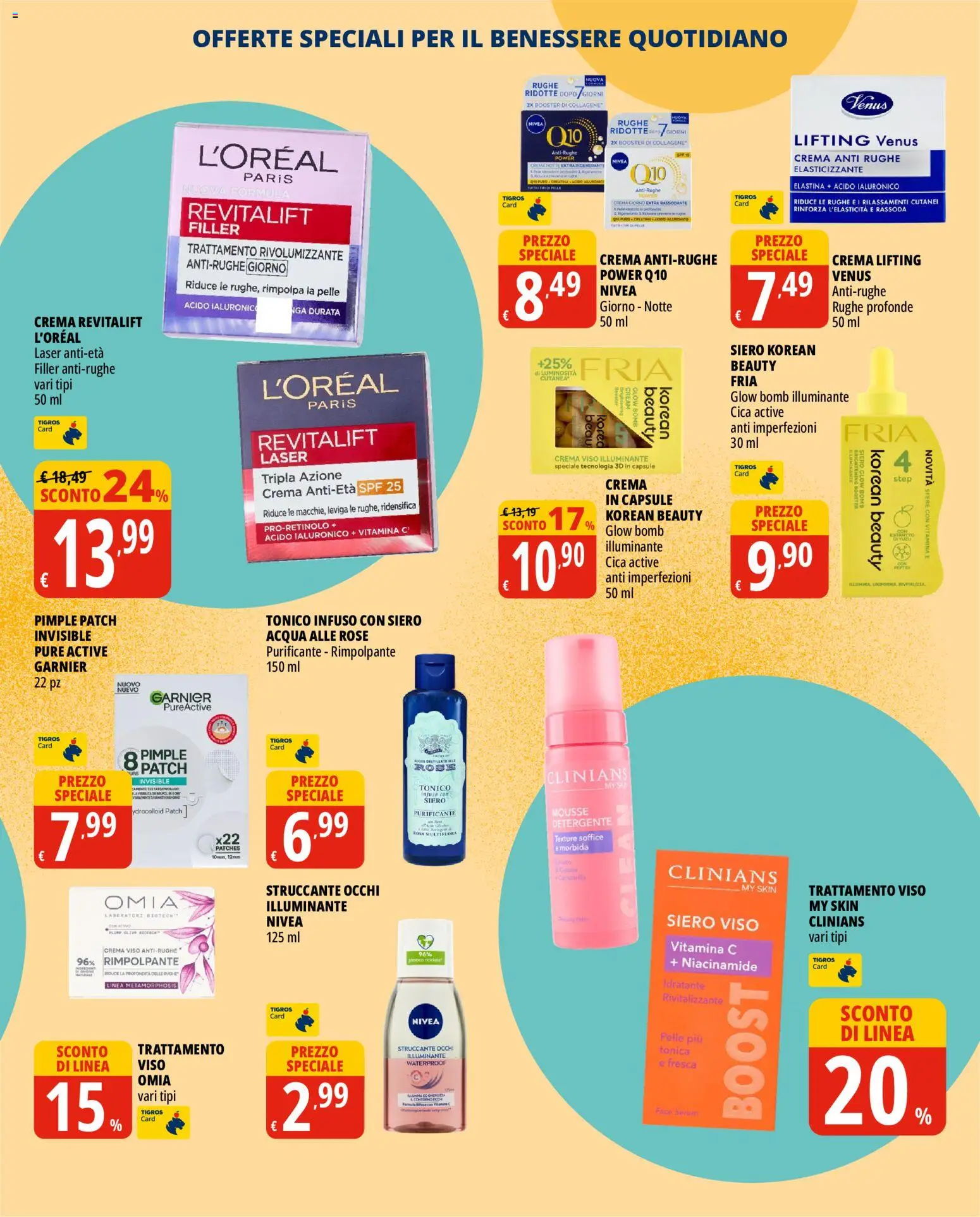 Volantino Tigros del 16/09/2026 | Pagina: 5 | Prodotti: Illuminante, Crema, Struccante, Detergente