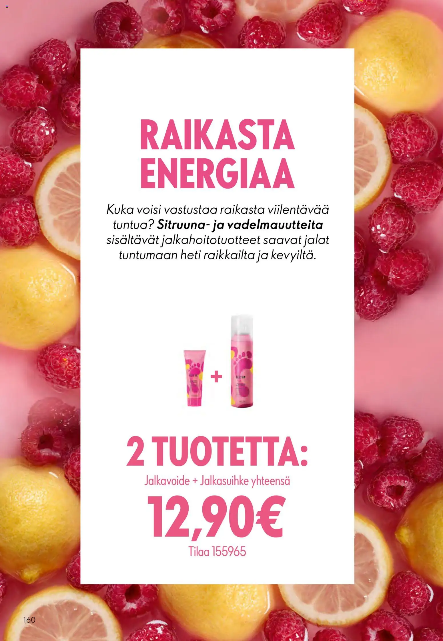 Oriflame - Esite 07 – voimassa 13.05.2026 alkaen | Sivu: 160