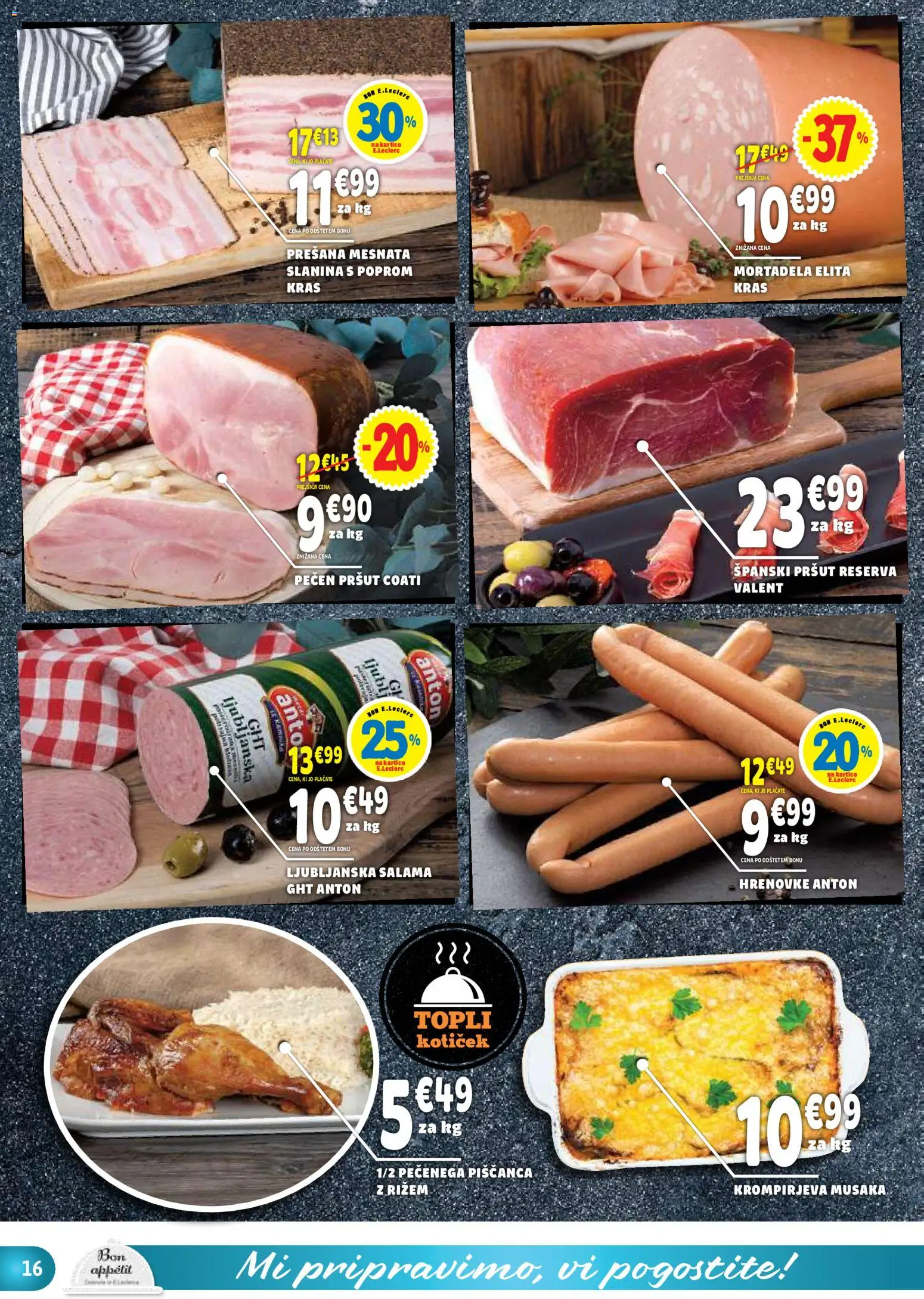 Novi E.leclerc katalog ponudbe – veljaven od 22.04.2026 | Stran: 16 | Izdelki: Hrenovke, Mortadela, Slanina, Salama