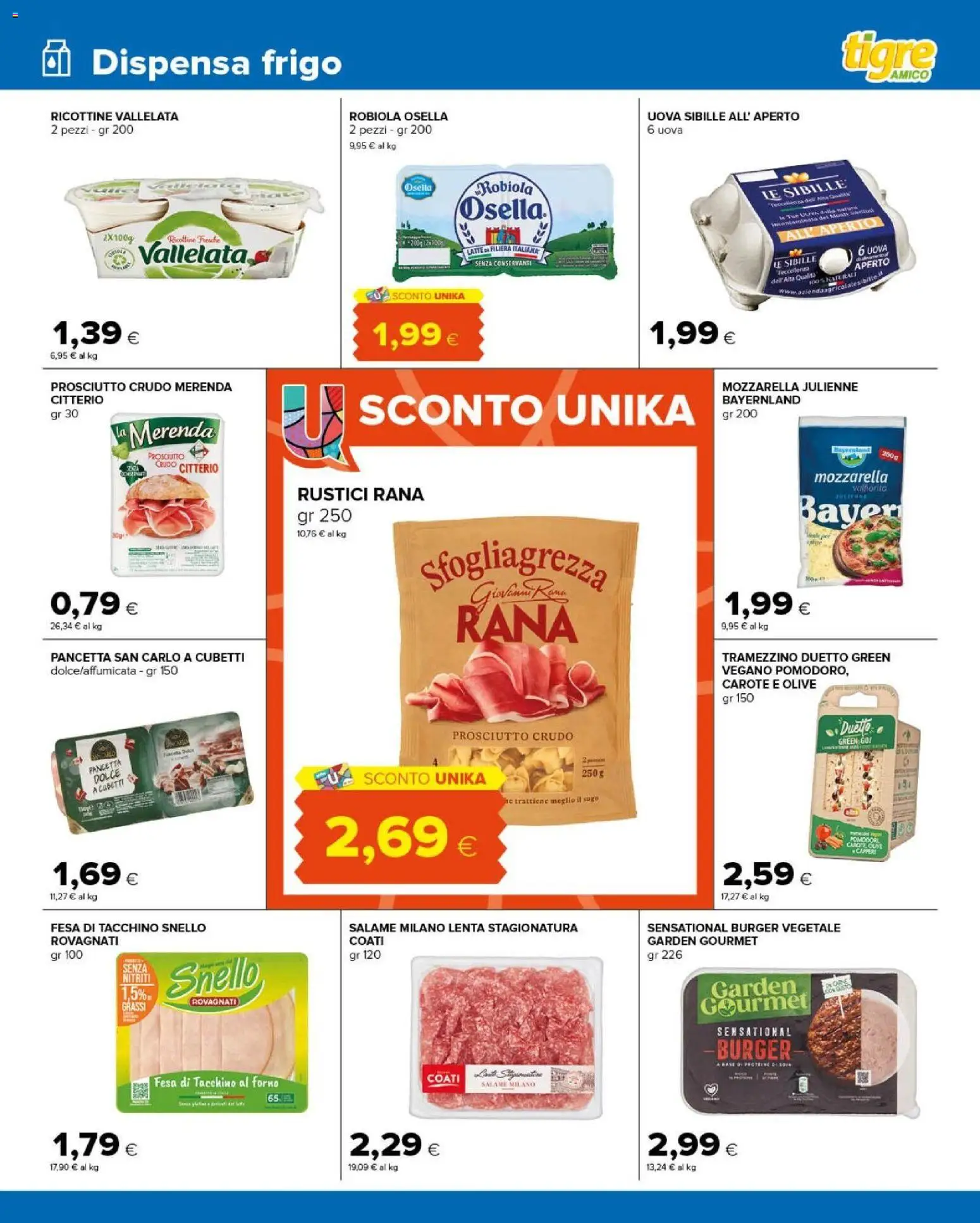 Volantino Tigre del 14/10/2026 | Pagina: 7 | Prodotti: Uova, Latte, Rustici, Robiola