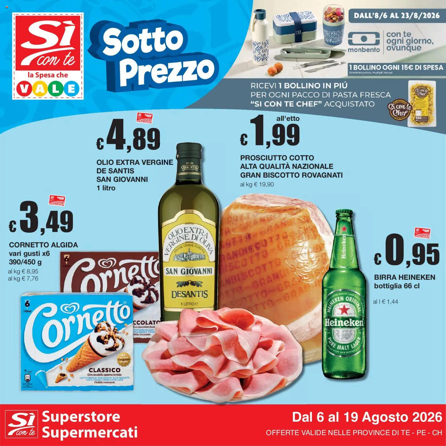 Volantino Sì con Te del 06/08/2026 | Pagina: 1 | Prodotti: Tè, Cornetto, Olio, Olio extra vergine