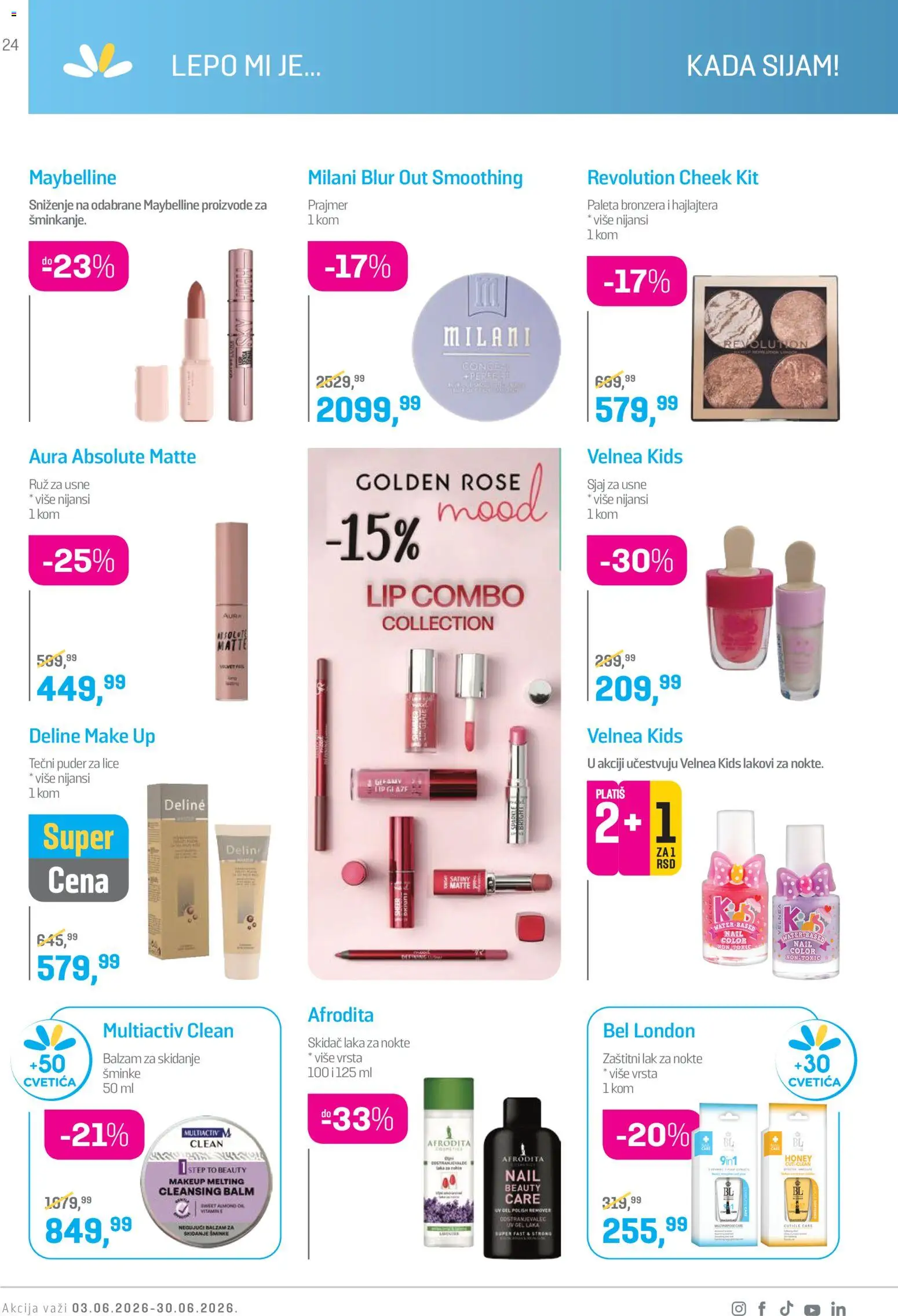 Lilly drogerie katalog - važi od 01.06.2026 | Strana: 24 | Proizvode: Tečni puder, Puder, Sjaj za usne, Lak za nokte