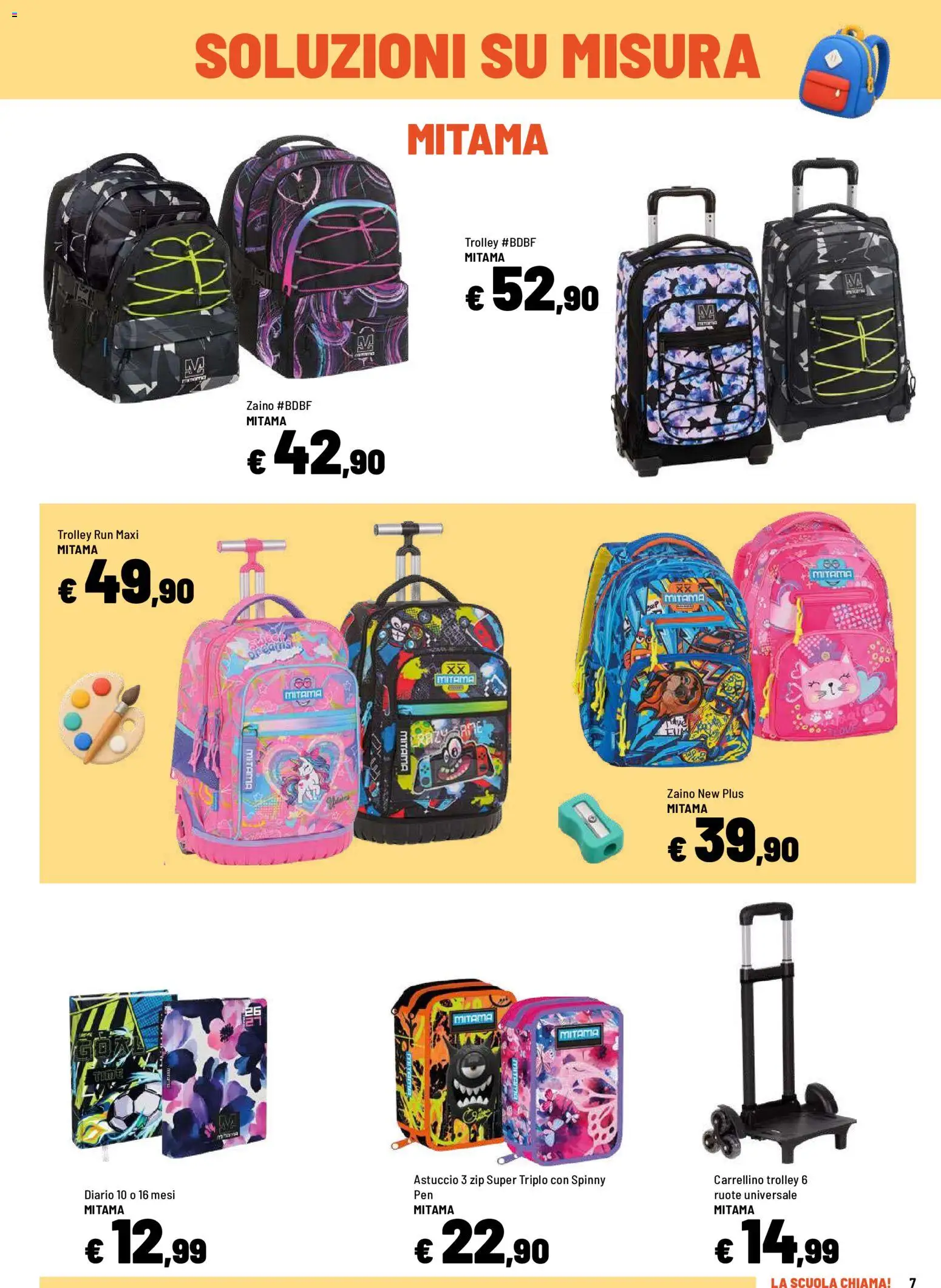 Volantino Iper del 09/07/2026 | Pagina: 7 | Prodotti: Zaino, Astuccio, Trolley