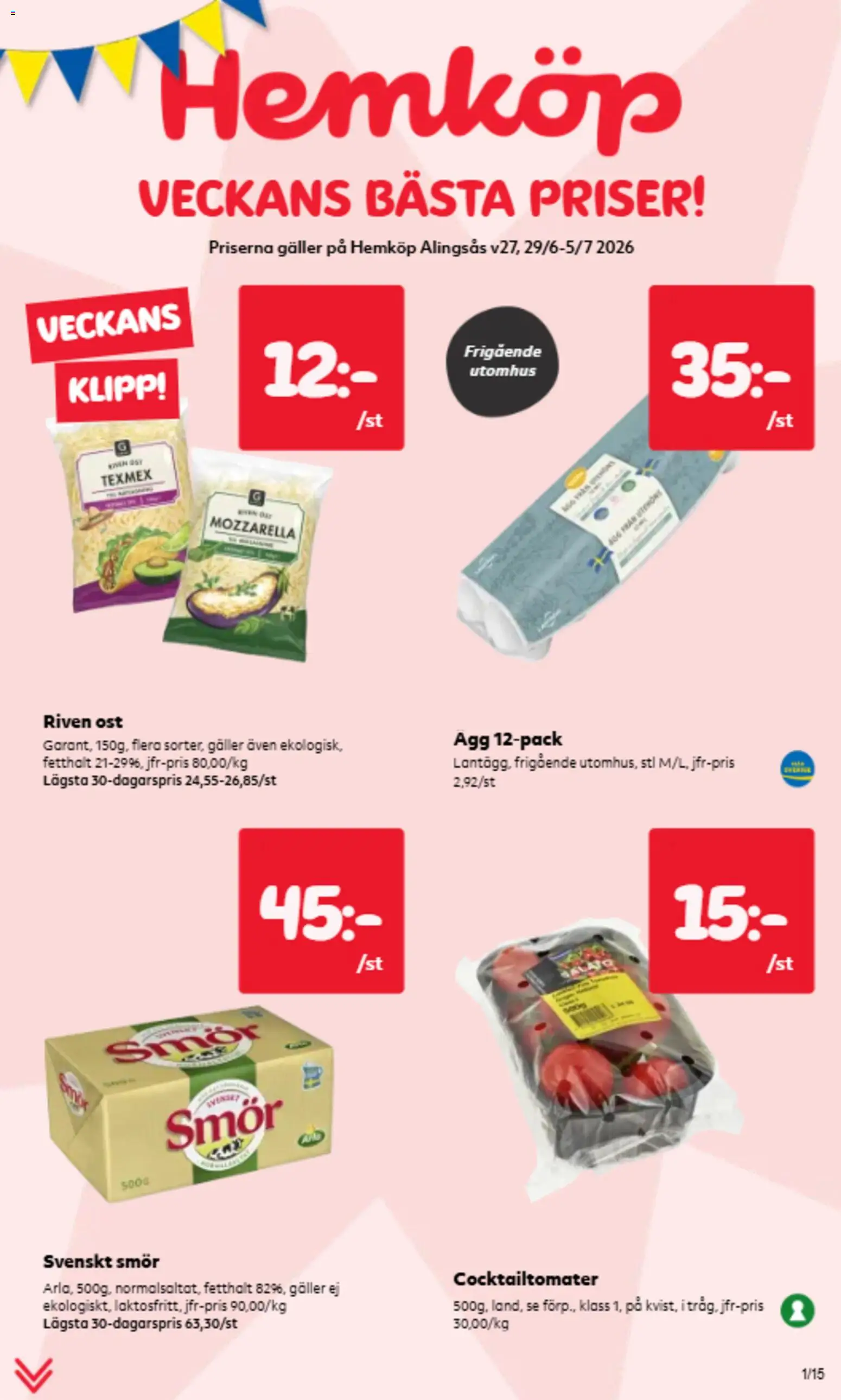 Hemköp reklamblad aktuell från 29/06/2026 | Sida: 1 | Produkter: Cocktailtomater, Galler, Smör, Ägg