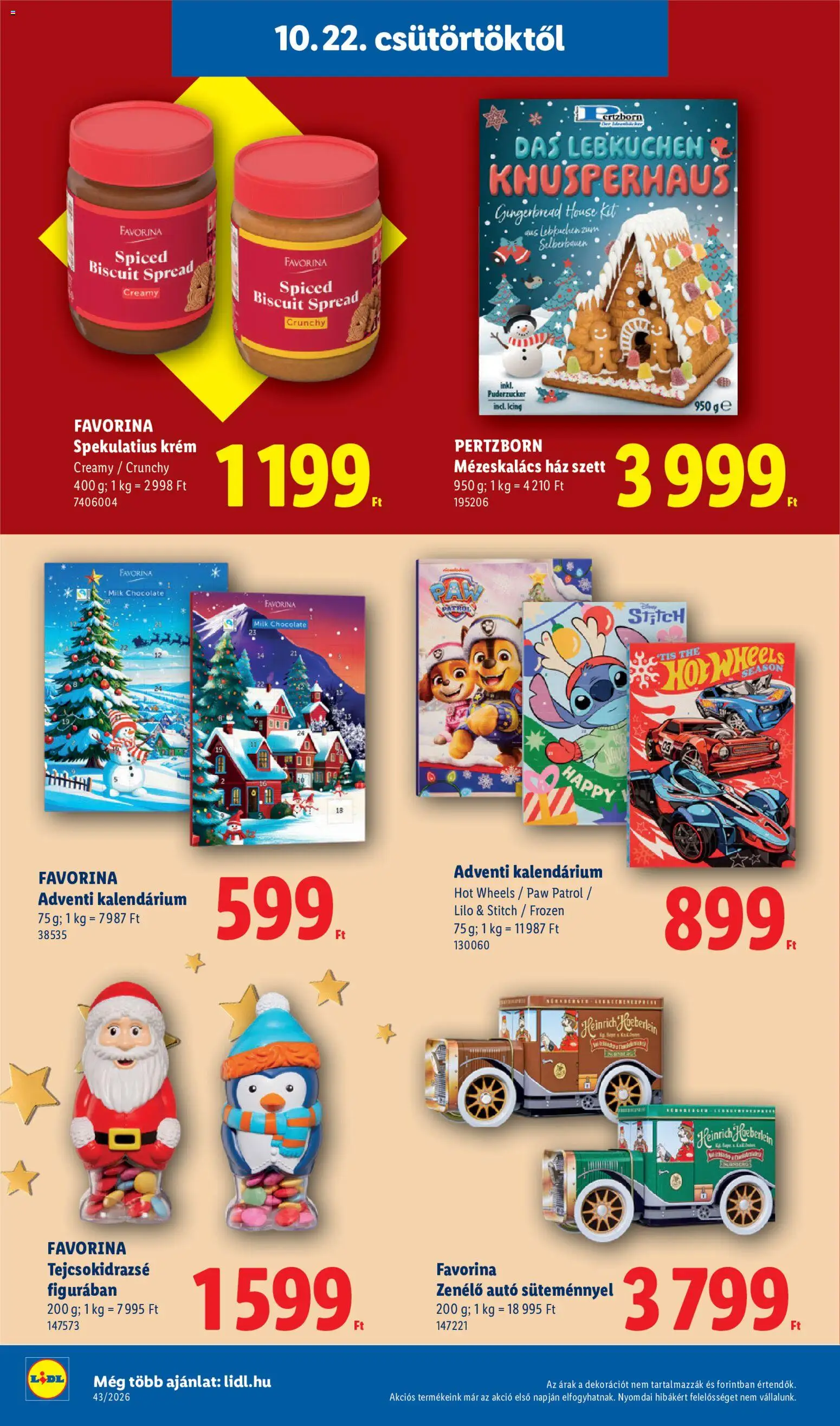Lidl akciós ujság - amely érvényes a következő dátumtól: 2026.10.22. | Oldal: 10 | Termékek: Krém, Hot Wheels, Paw Patrol, Mézeskalács