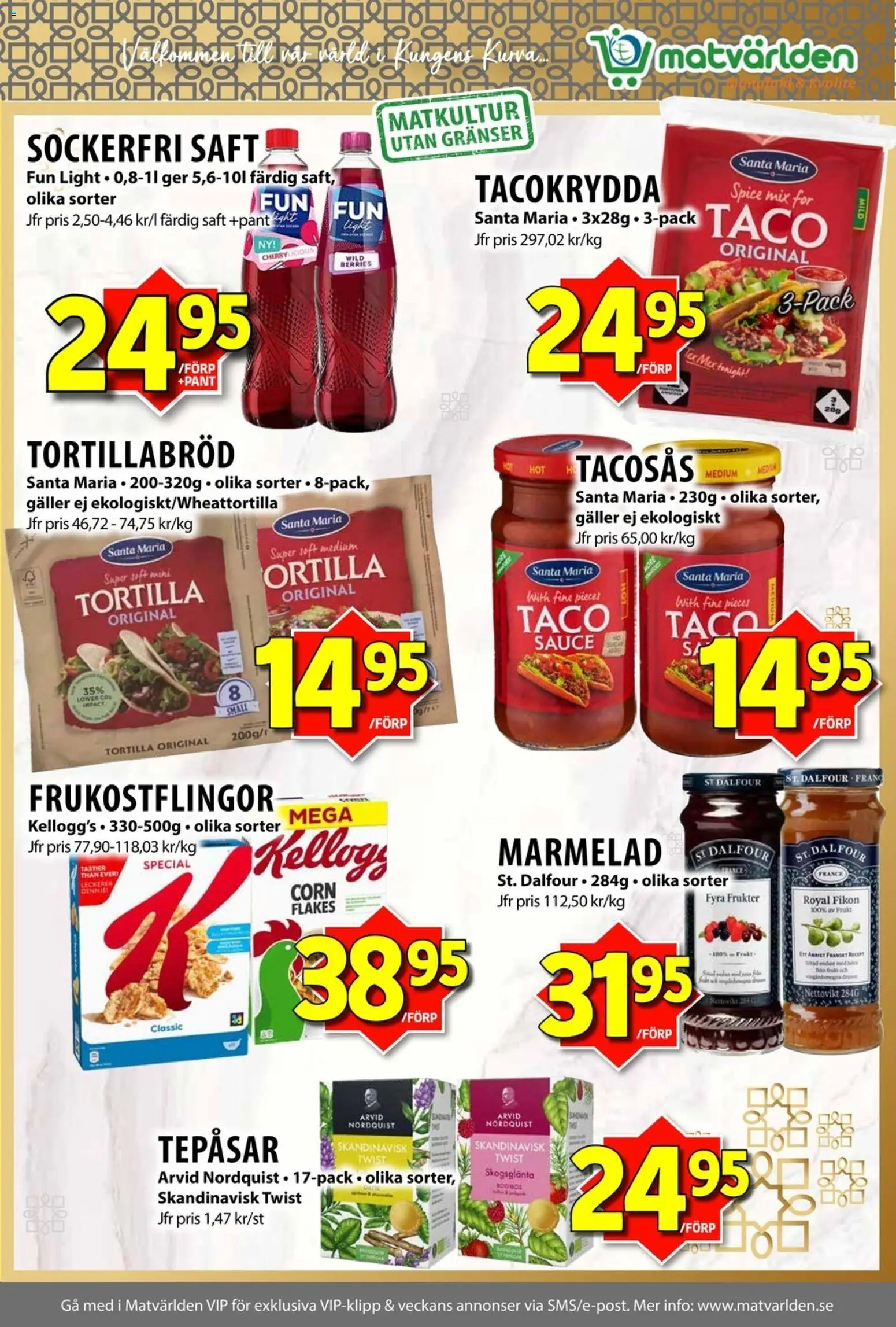Matvärlden reklamblad aktuell från 19/10/2026 | Sida: 6 | Produkter: Tortillabröd, Tortilla, Galler, Tacokrydda