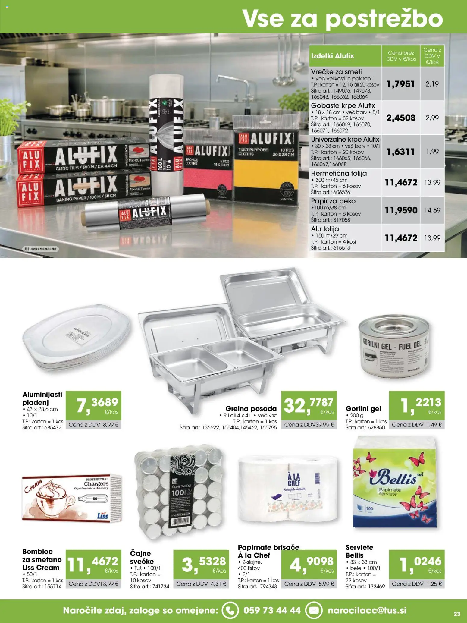 Novi Tuš katalog ponudbe – veljaven od 15.10.2026 | Stran: 23 | Izdelki: Papirnate brisače, Kos, Folija, Por