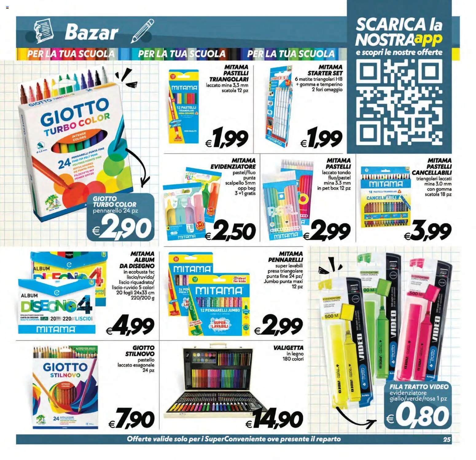 Volantino SuperConveniente del 01/09/2026 | Pagina: 25 | Prodotti: Temperino, Evidenziatore, Valigetta, Presa