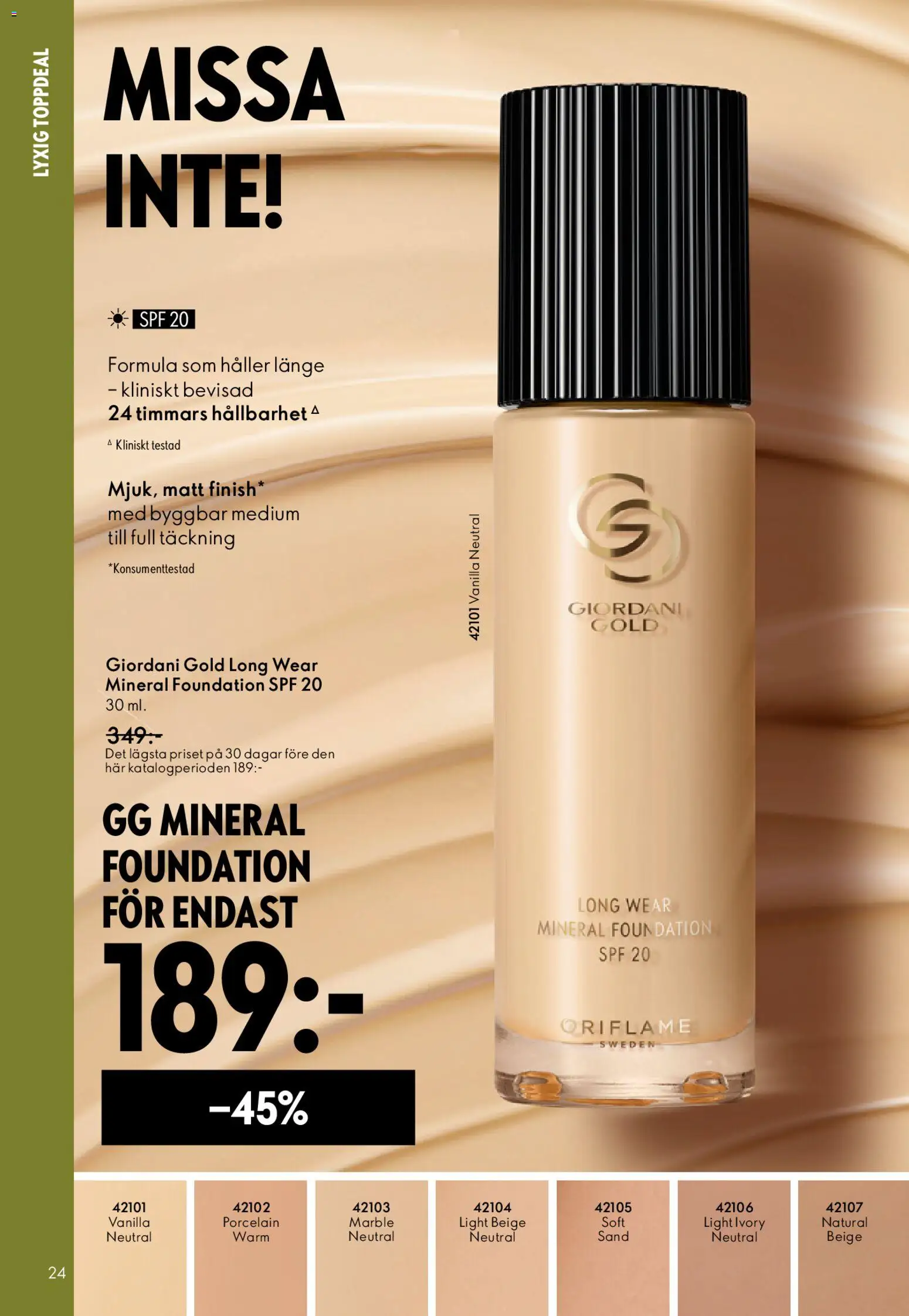 Oriflame reklamblad aktuell från 01.04.2026 | Sida: 24 | Produkter: Foundation