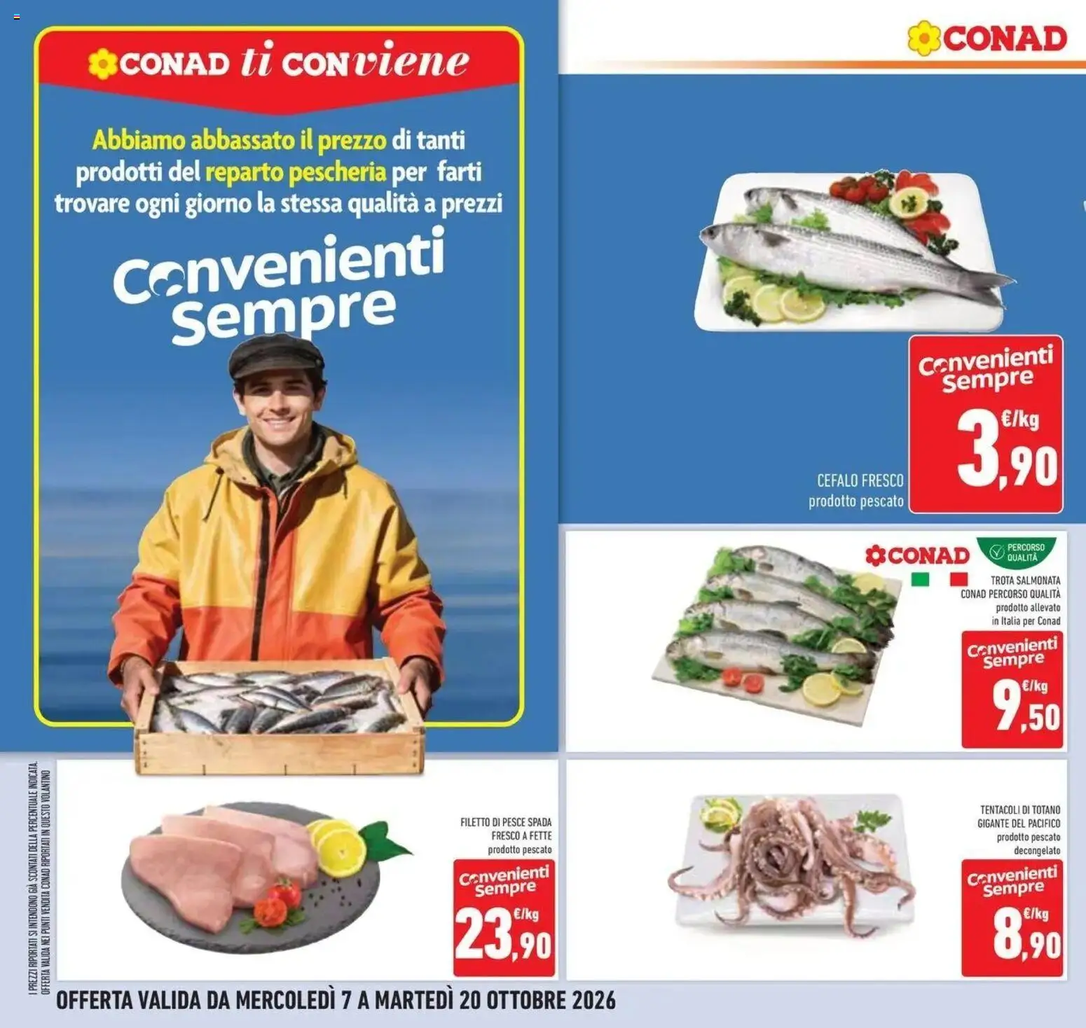 Volantino Conad del 07/10/2026 | Pagina: 22 | Prodotti: Filetto di pesce, Pesce, Trota, Filetto