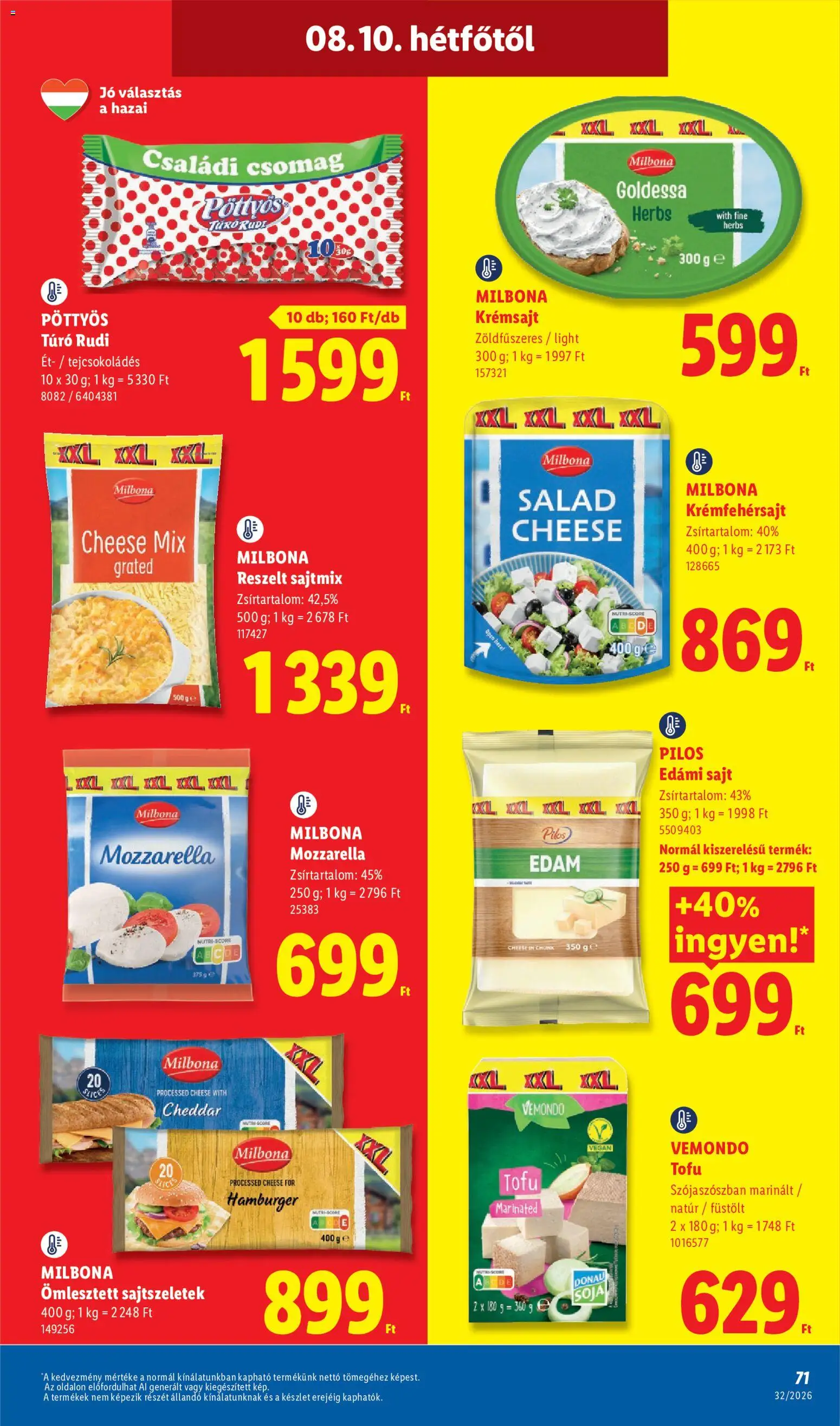 Lidl akciós ujság - amely érvényes a következő dátumtól: 2026.08.06. | Oldal: 71 | Termékek: Milbona, Vemondo, Cheddar, Túró