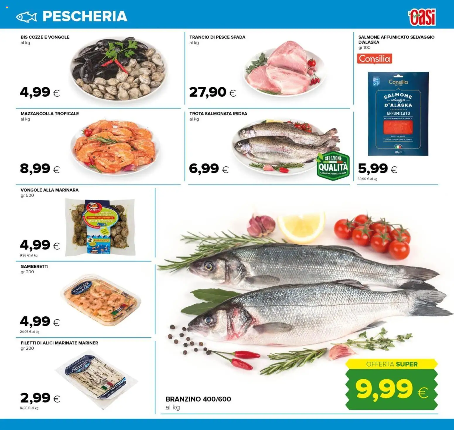 Volantino Oasi del 21/08/2026 | Pagina: 5 | Prodotti: Pesce, Cozze, Branzino, Gamberetti