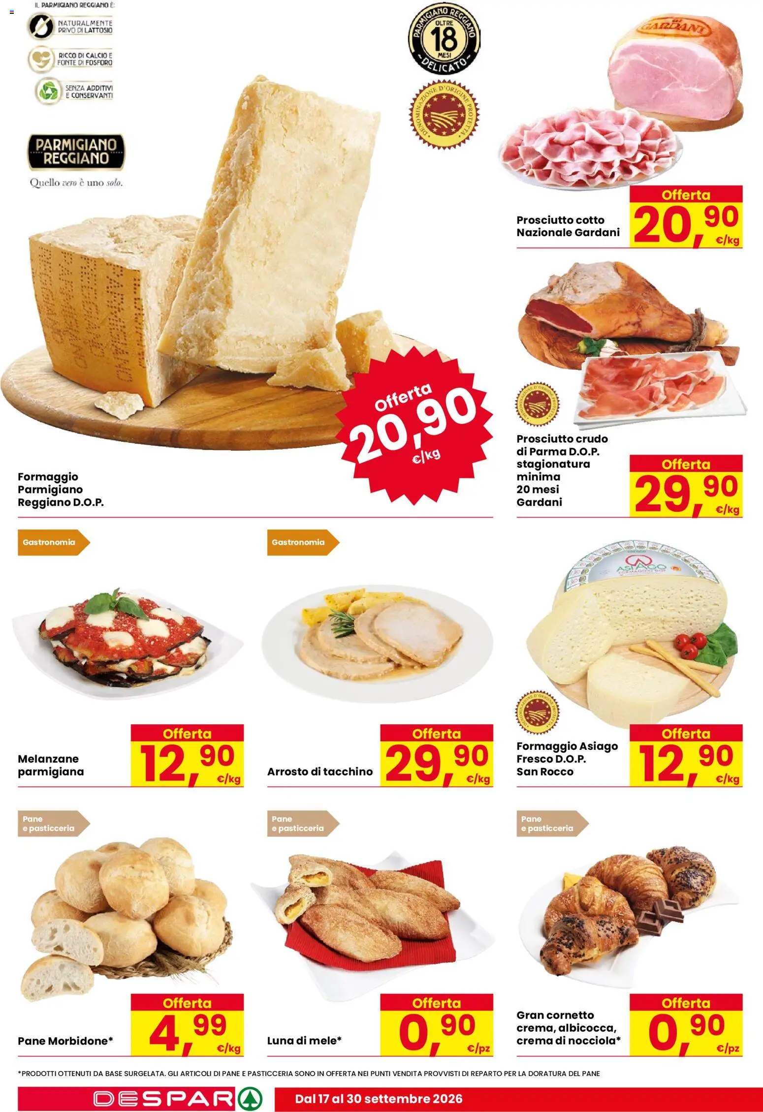 Volantino Despar del 17/09/2026 | Pagina: 6 | Prodotti: Arrosto, Prosciutto Crudo, Crema, Formaggio asiago