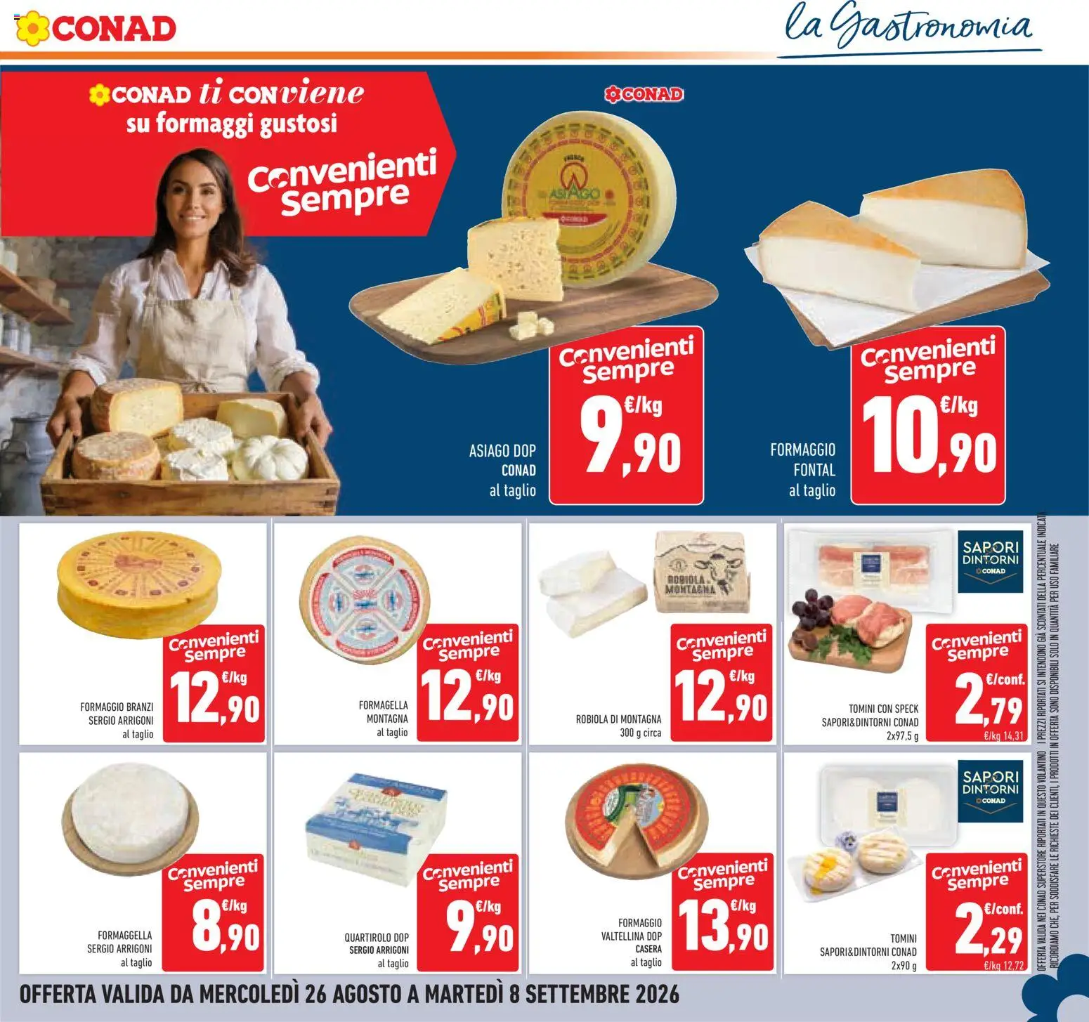 Volantino Conad del 26/08/2026 | Pagina: 7 | Prodotti: Speck, Taglio, Formaggio, Robiola