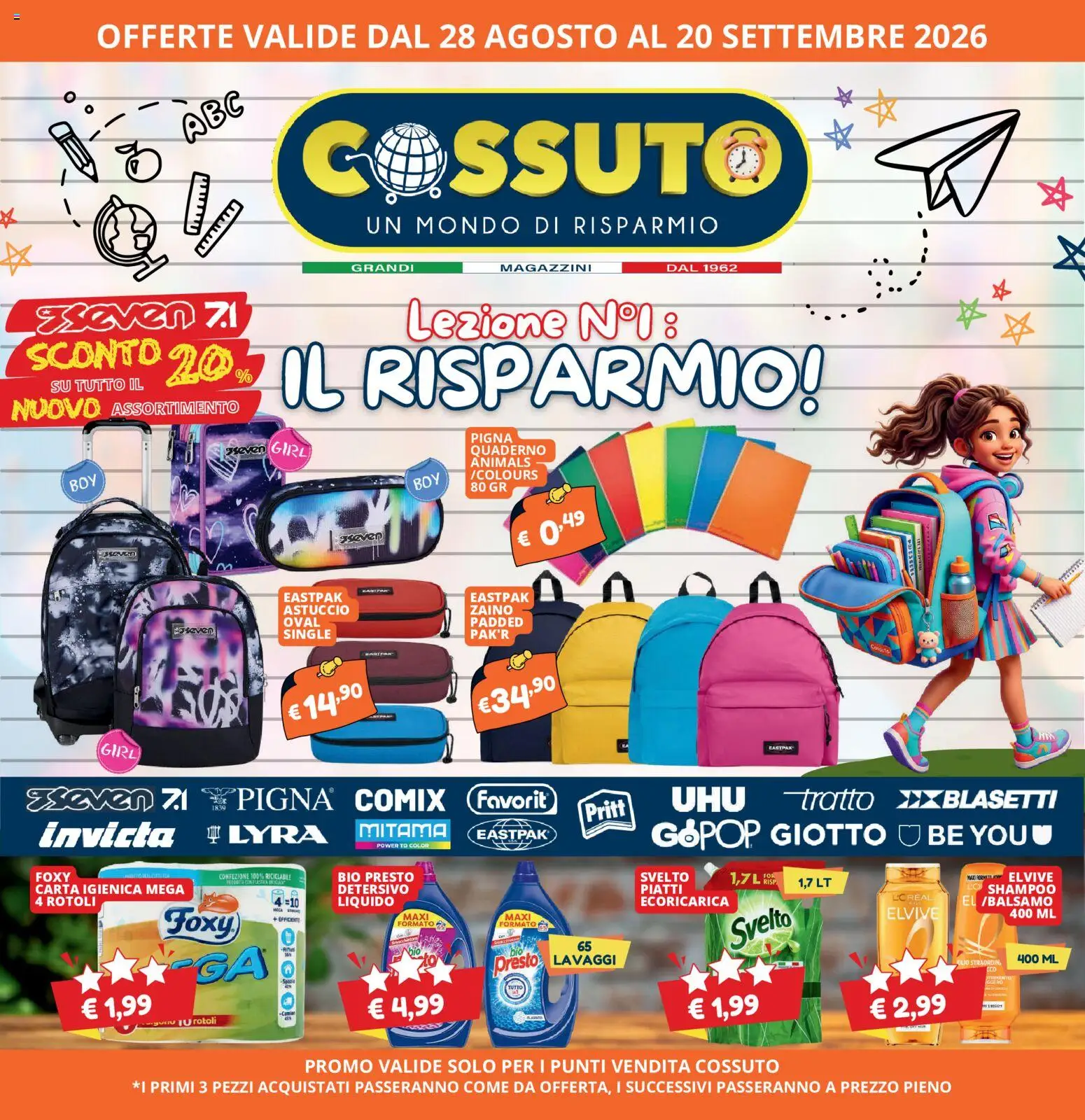 Volantino Cossuto del 28/08/2026 | Pagina: 1 | Prodotti: Shampoo, Carta igienica, Zaino, Astuccio