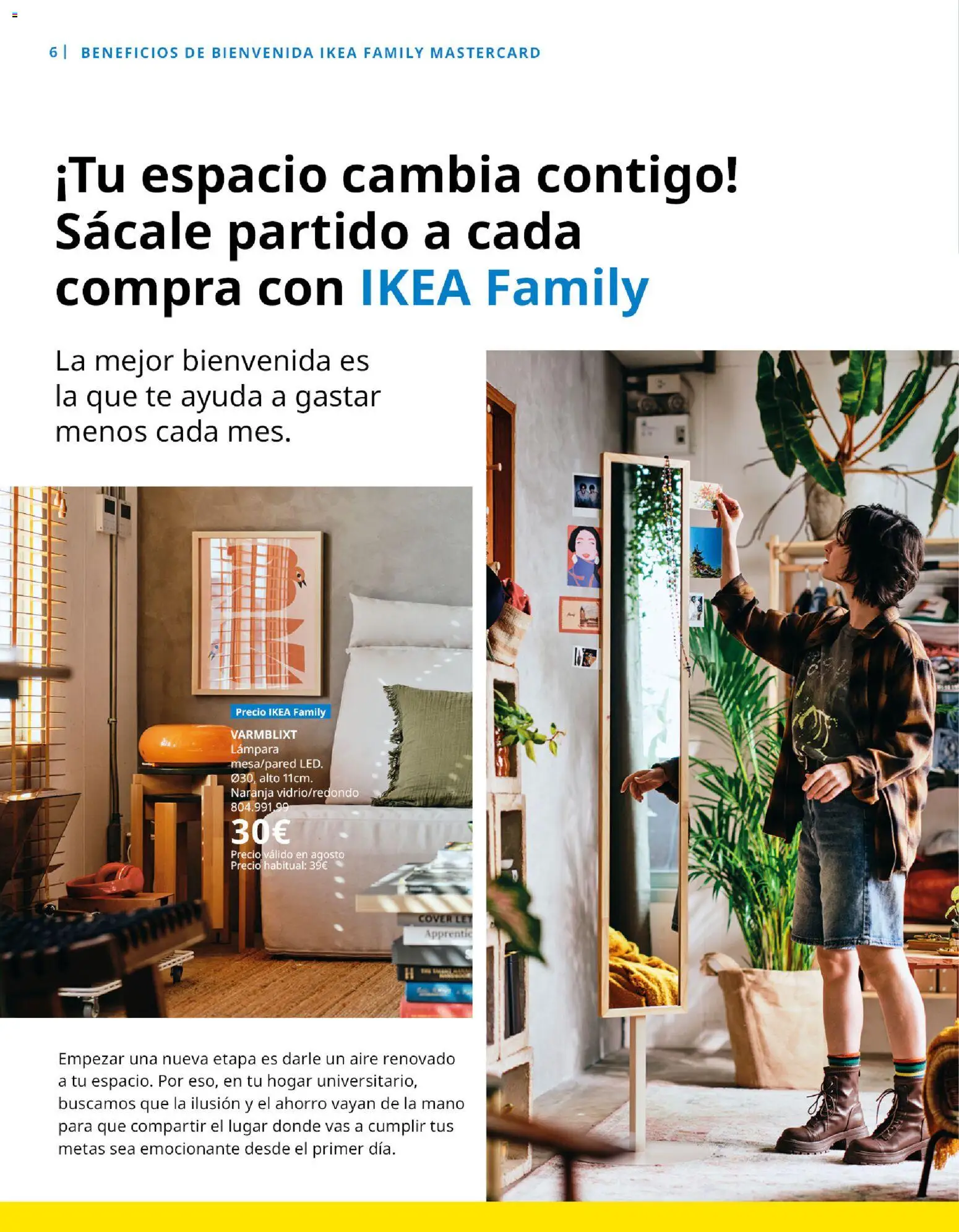 IKEA - IKEA Family Magazine │ válido desde el 01/07/2026 | Página: 6 | Productos: Té, Lámpara
