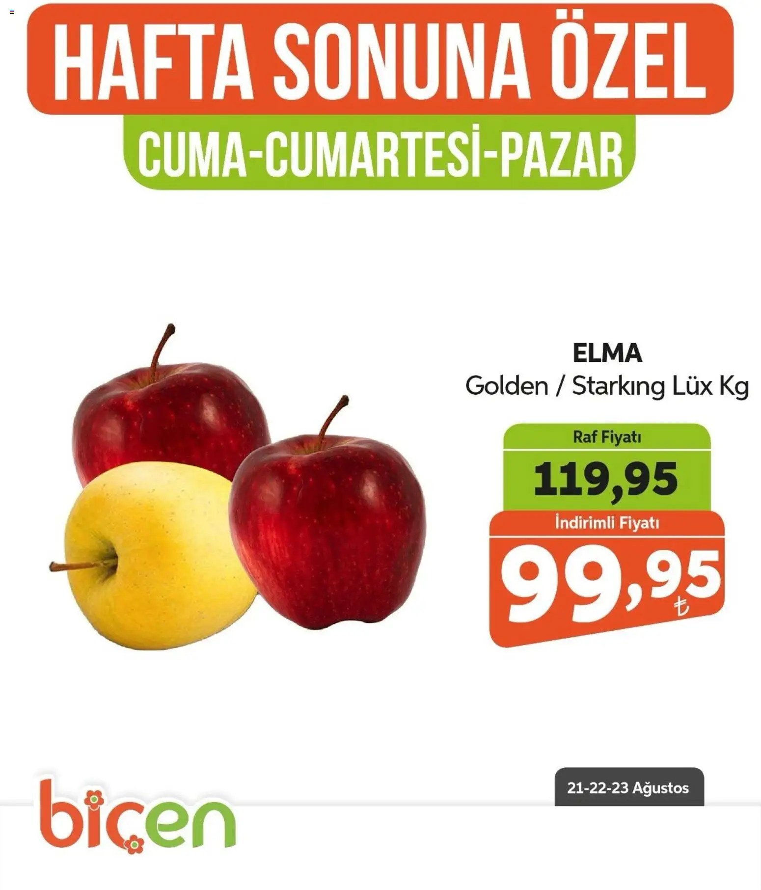 Biçen Market - Hafta Sonuna Özel - Meyve İndirimi - 21 Ağustos 2026 tarihinden itibaren geçerlidir | Sayfa: 9 | Ürünler: Raf, Elma