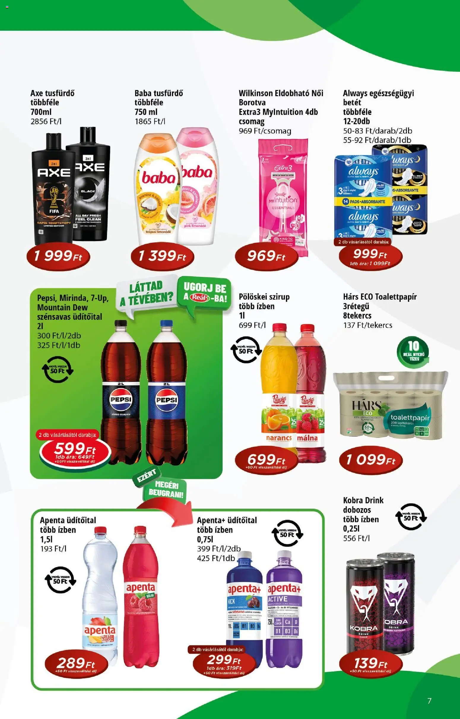 Reál akciós ujság - amely érvényes a következő dátumtól: 2026.08.05. | Oldal: 7 | Termékek: Málna, Pepsi, Borotva, Limonádé