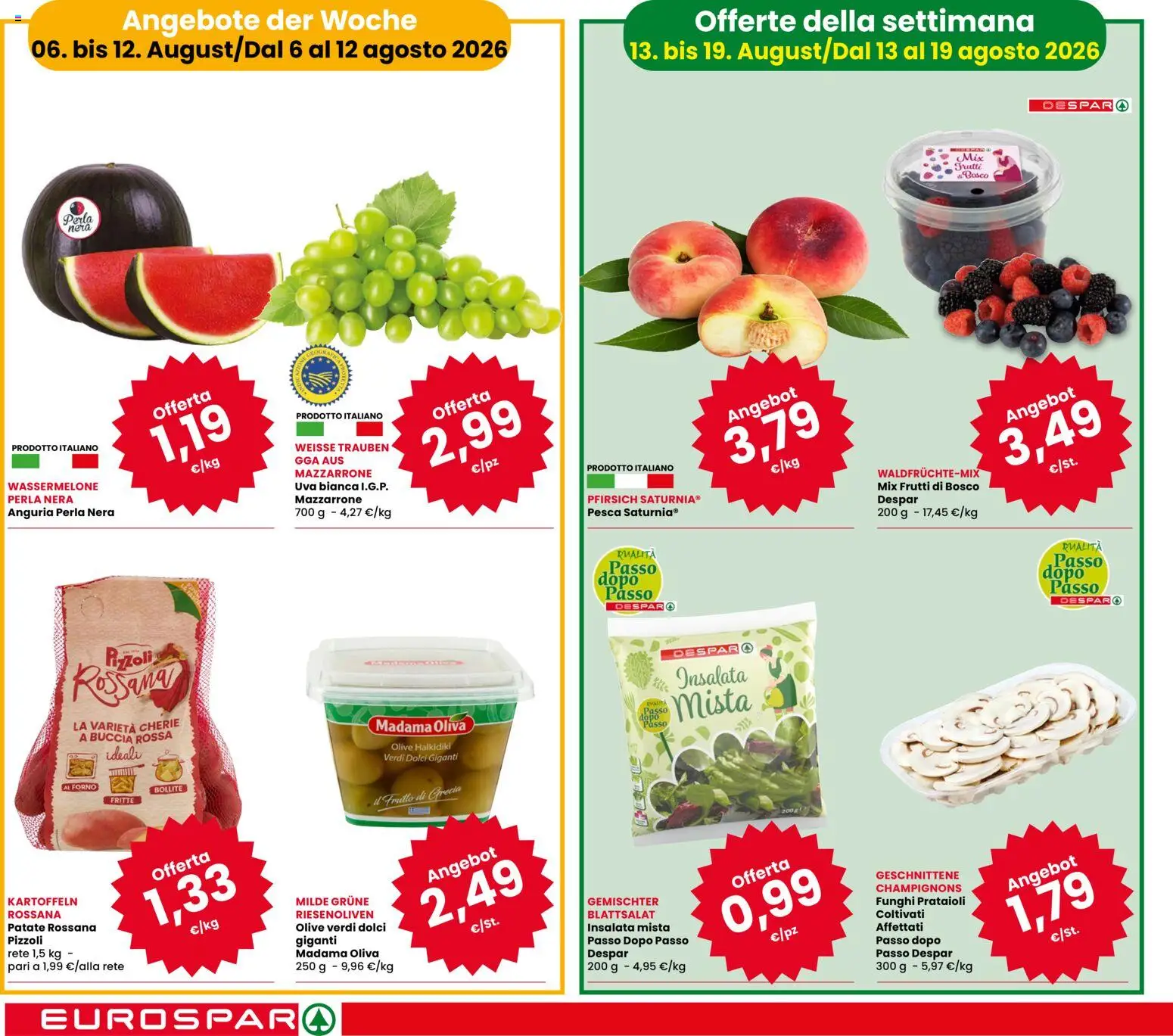 Volantino Eurospar del 06/08/2026 | Pagina: 2 | Prodotti: Insalata, Olive, Funghi, Forno