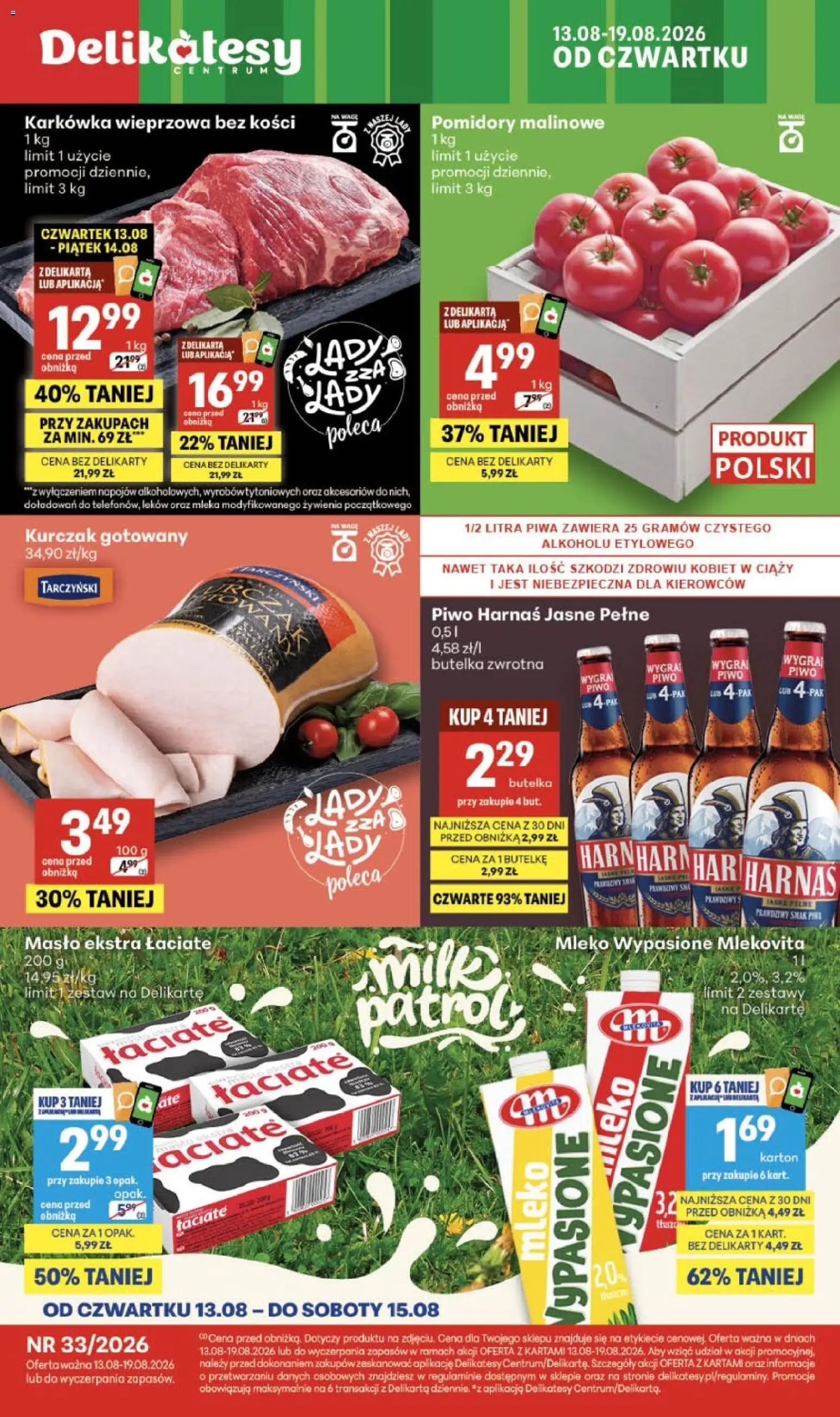 Delikatesy Centrum gazetka od 13.08.2026 | Strona: 1 | Produkty: Pomidory malinowe, Mleko, Piwo, Pomidory