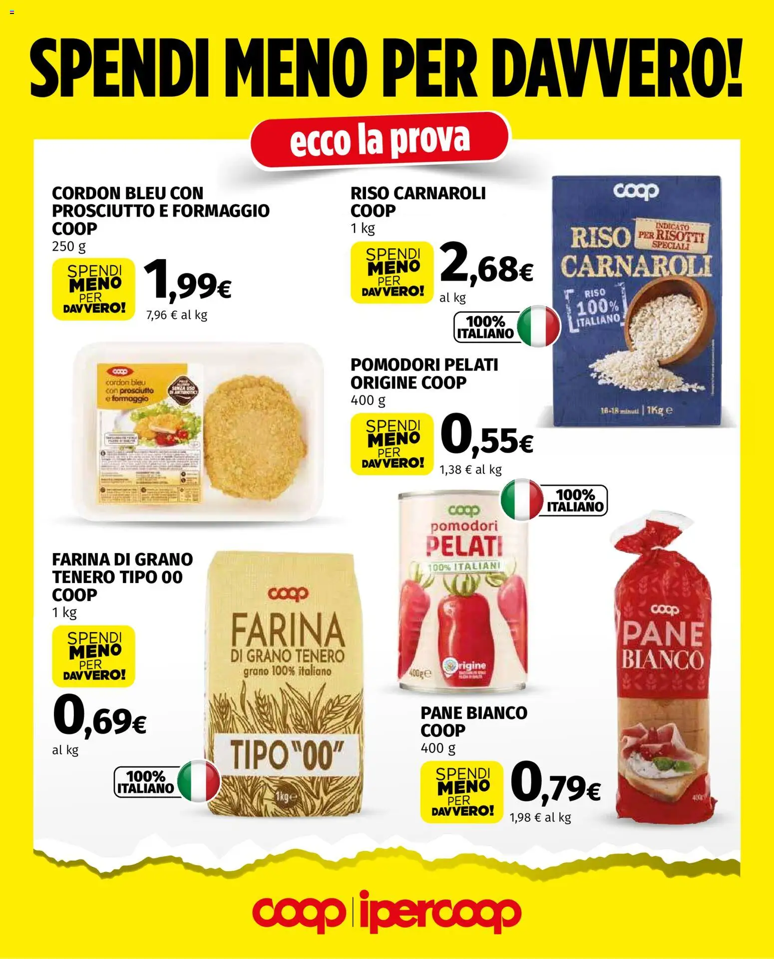 Volantino COOP del 10/09/2026 | Pagina: 3 | Prodotti: Riso Carnaroli, Pane, Prosciutto, Farina
