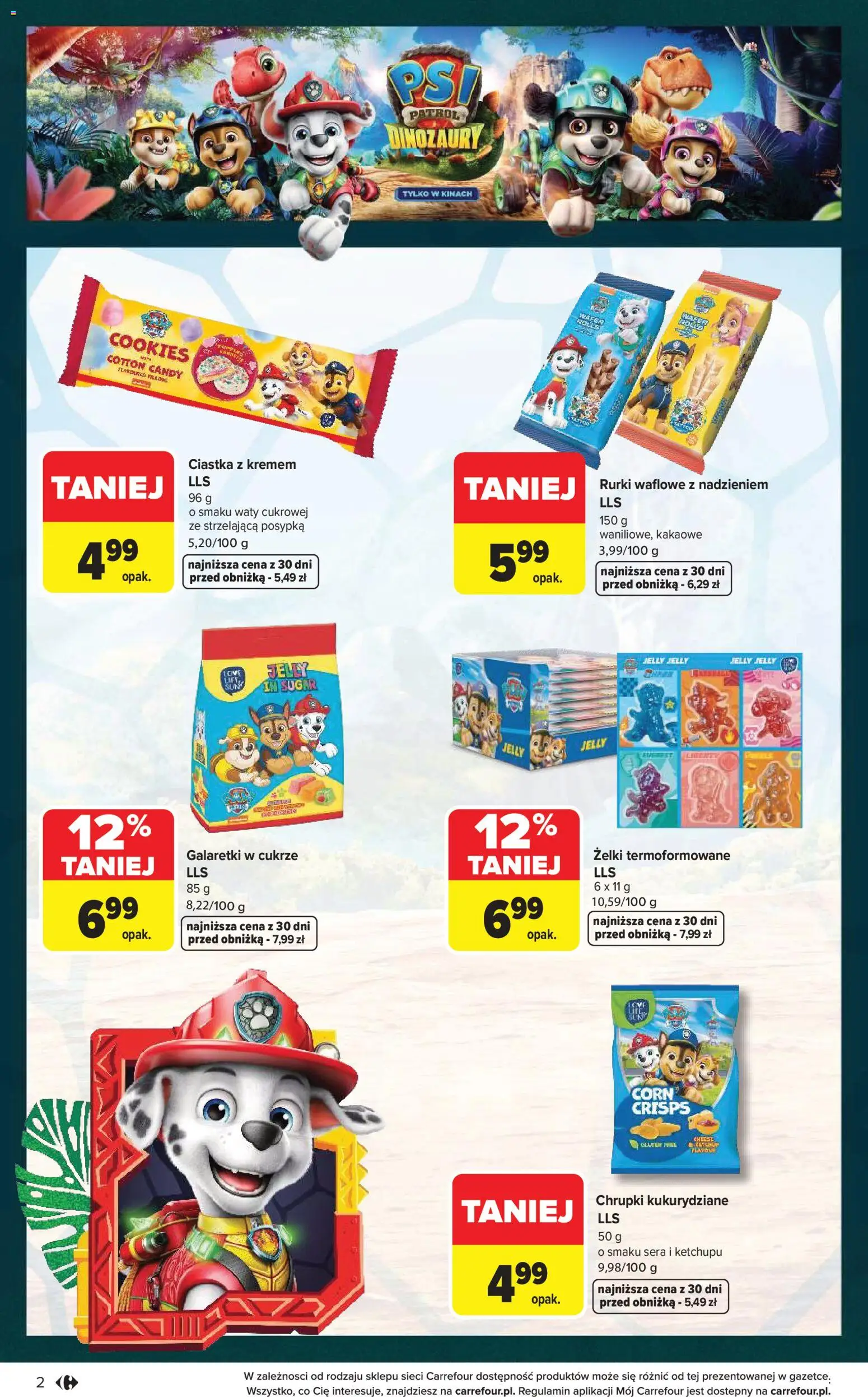 Carrefour gazetka - Psi Patrol i dinozaury od 30.07.2026 | Strona: 2 | Produkty: Galaretki, Chrupki, Ciastka, Rurki waflowe