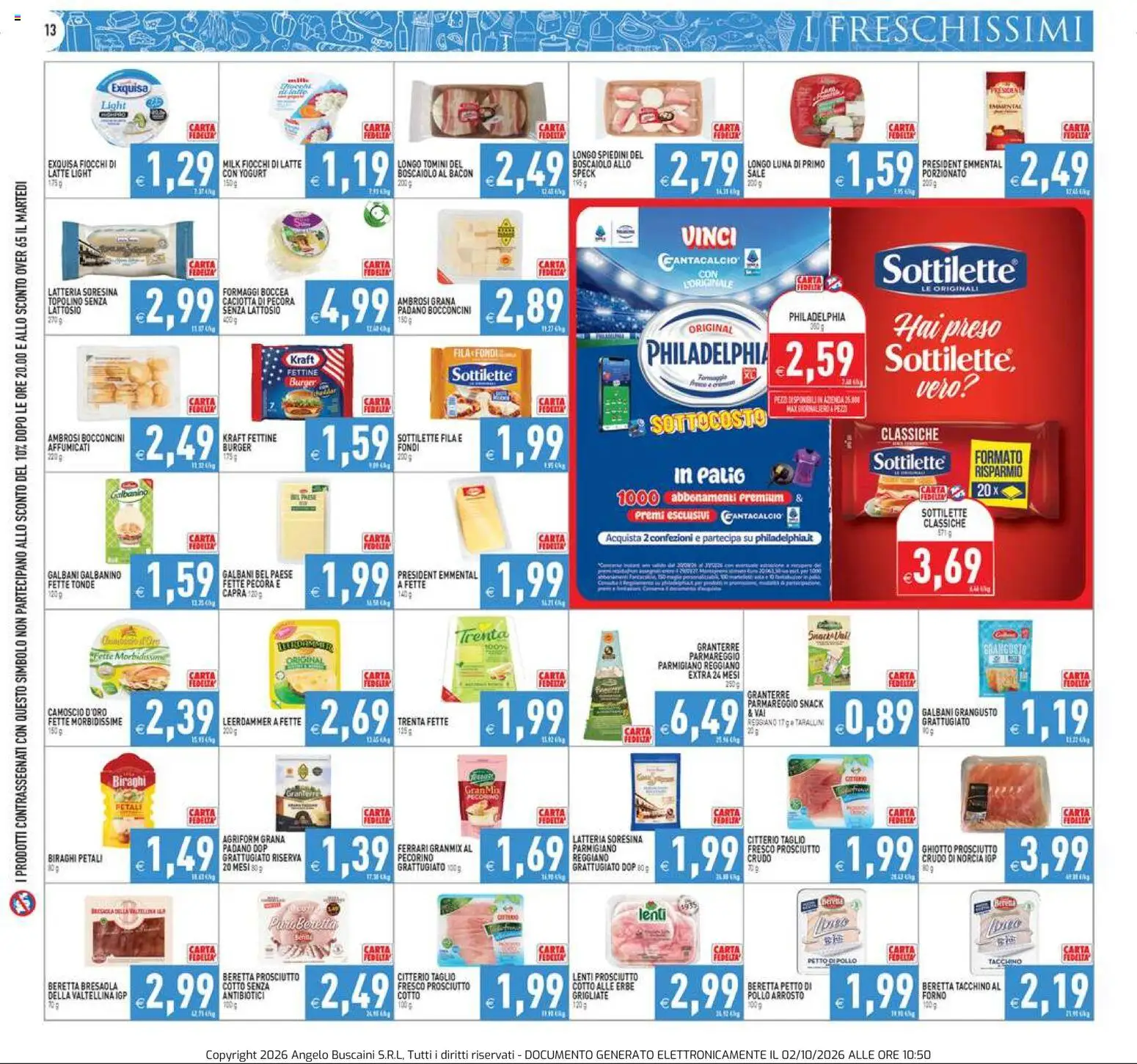 Volantino PIM Supermercati del 02/10/2026 | Pagina: 13 | Prodotti: Bacon, Forno, Pecorino, Pollo arrosto