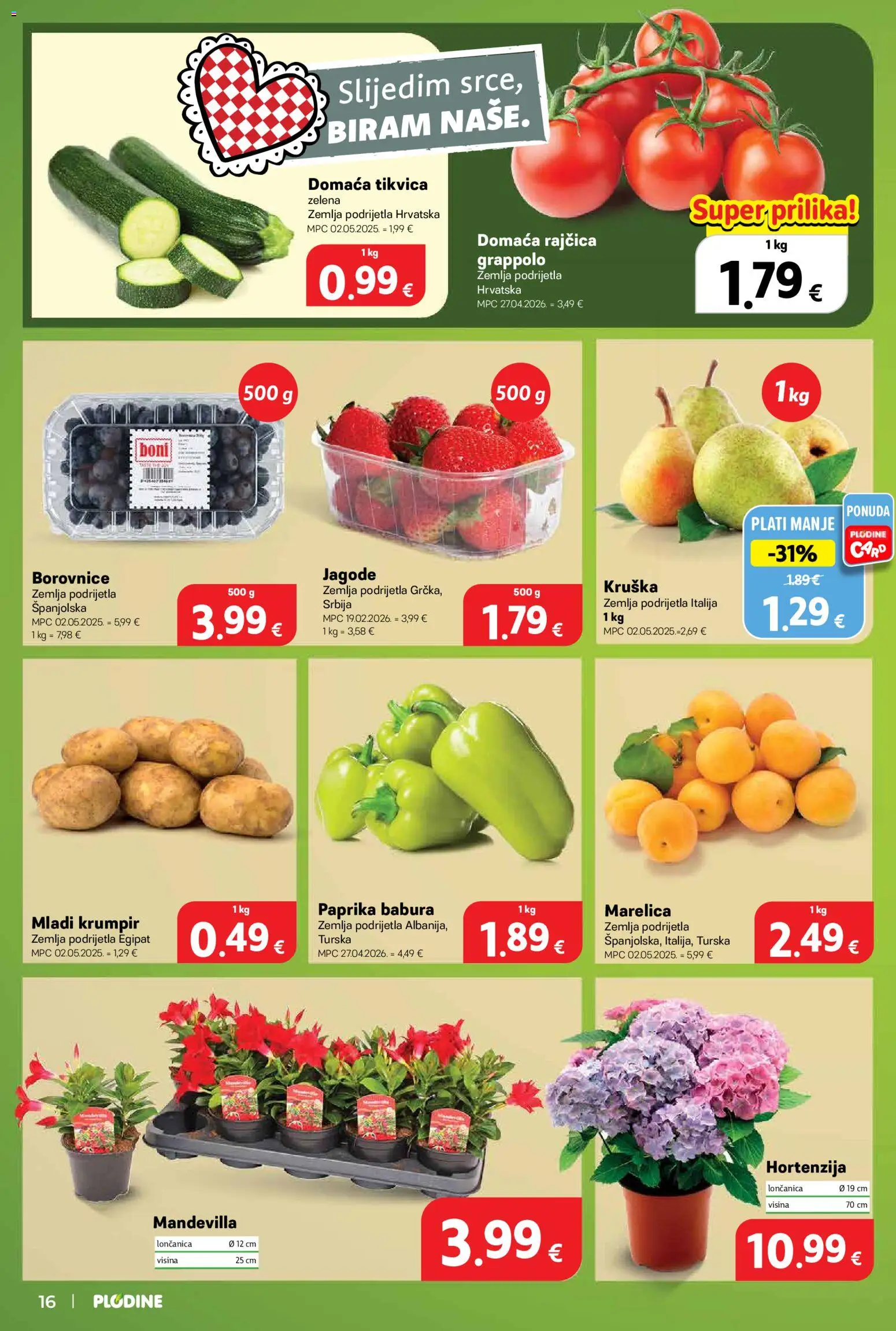 Plodine katalog | vrijedi od 20.05.2026 | Stranica: 18 | Proizvodi: Paprika, Jagode, Rajčica, Borovnice