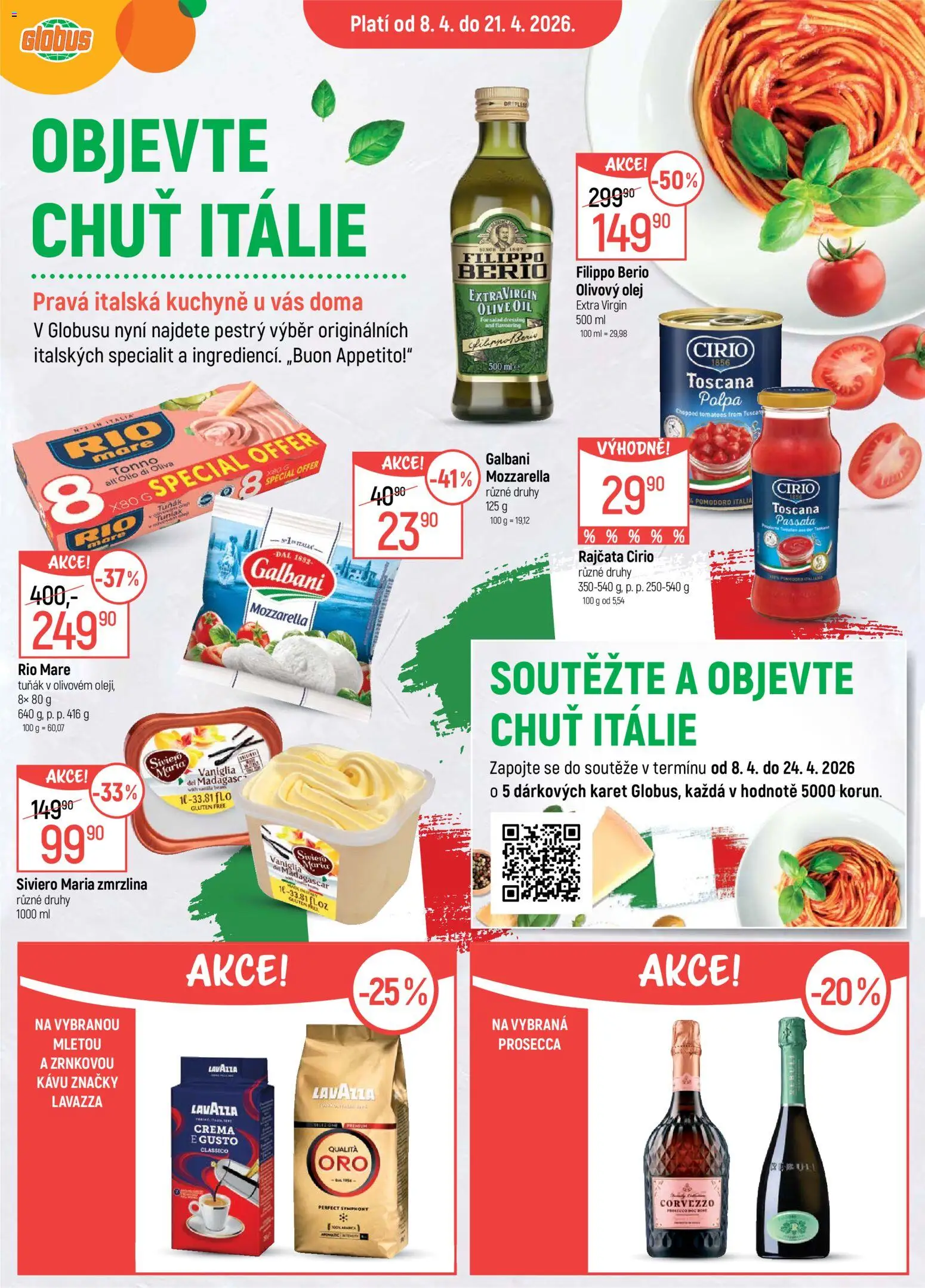 Globus leták - České Budějovice od 08.04.2026 | Strana: 1 | Produkty: Olej, Zmrzlina, Crema, Mozzarella