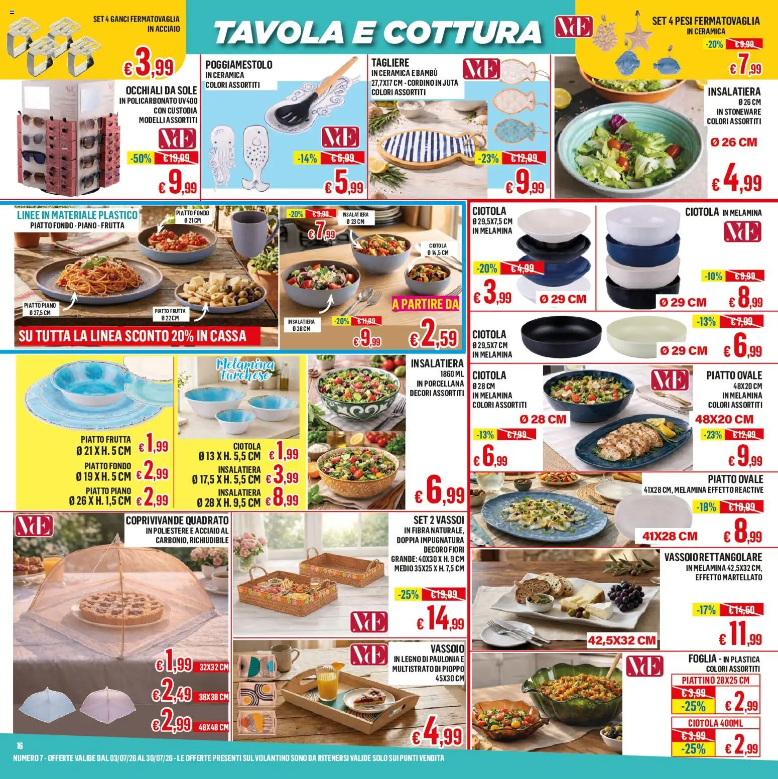 Volantino Satur del 03/07/2026 | Pagina: 16 | Prodotti: Frutta, Occhiali, Piatto, Ciotola