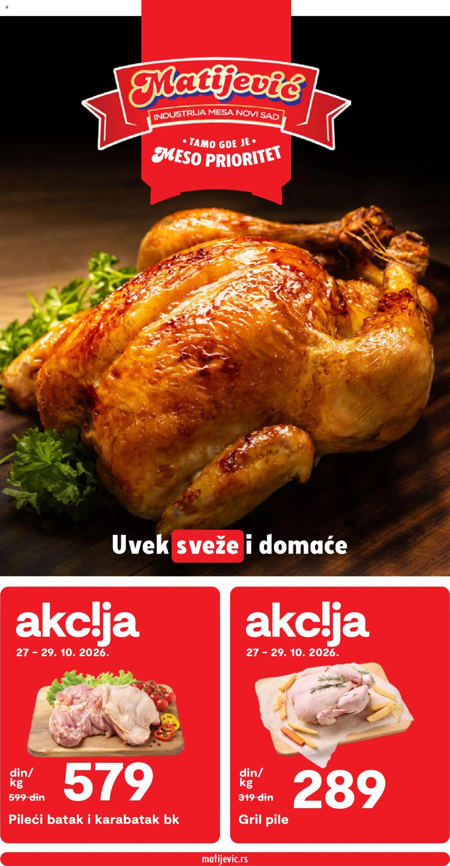 Matijevic katalog - važi od 27.10.2026 | Strana: 1 | Proizvode: Pile, Pileći batak, Meso