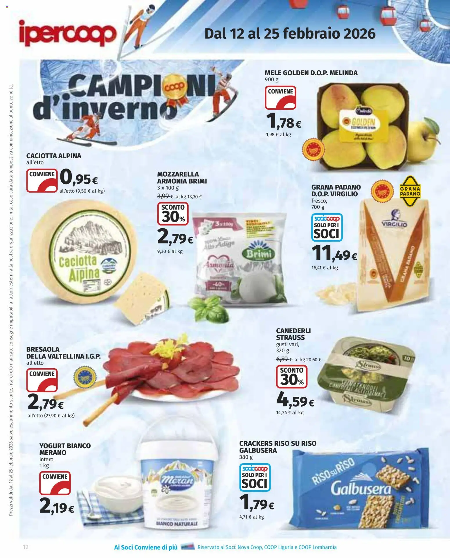 Volantino Ipercoop del 12.02.2026 | Pagina: 12 | Prodotti: Yogurt, Riso, Bresaola, Grana Padano