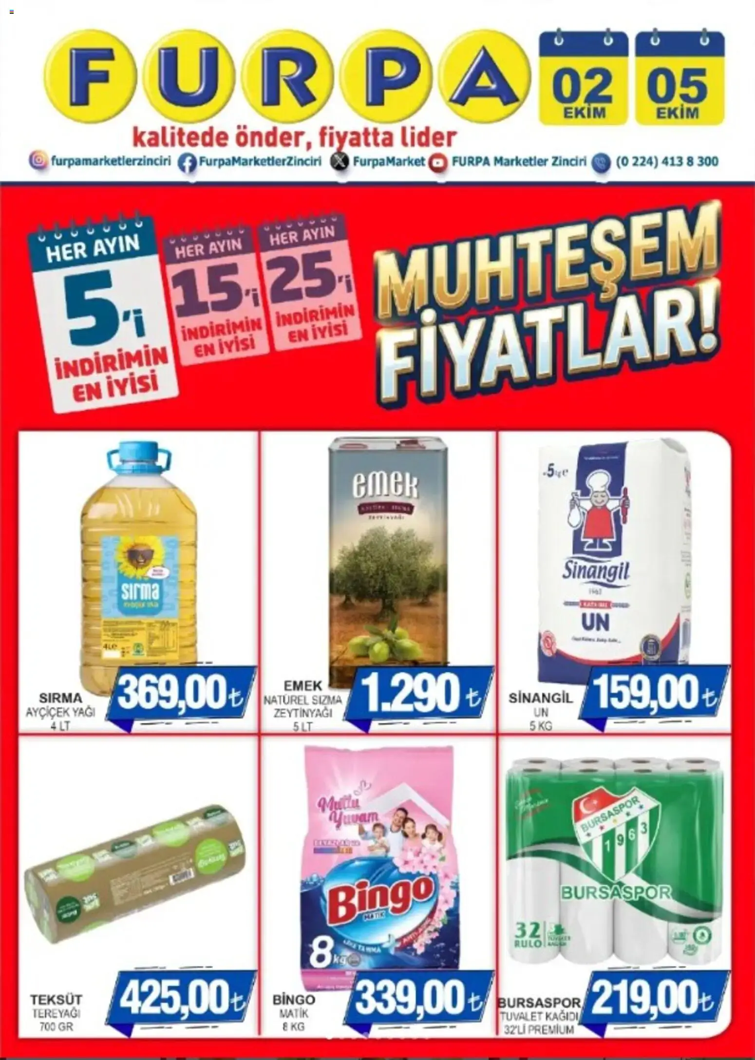 Furpa - Katalog Muhteşem Fiyatlar - 02 Ekim 2026 tarihinden itibaren geçerlidir | Sayfa: 1 | Ürünler: Tuvalet, Tereyağı, Zeytinyağı, Tuvalet kağıdı