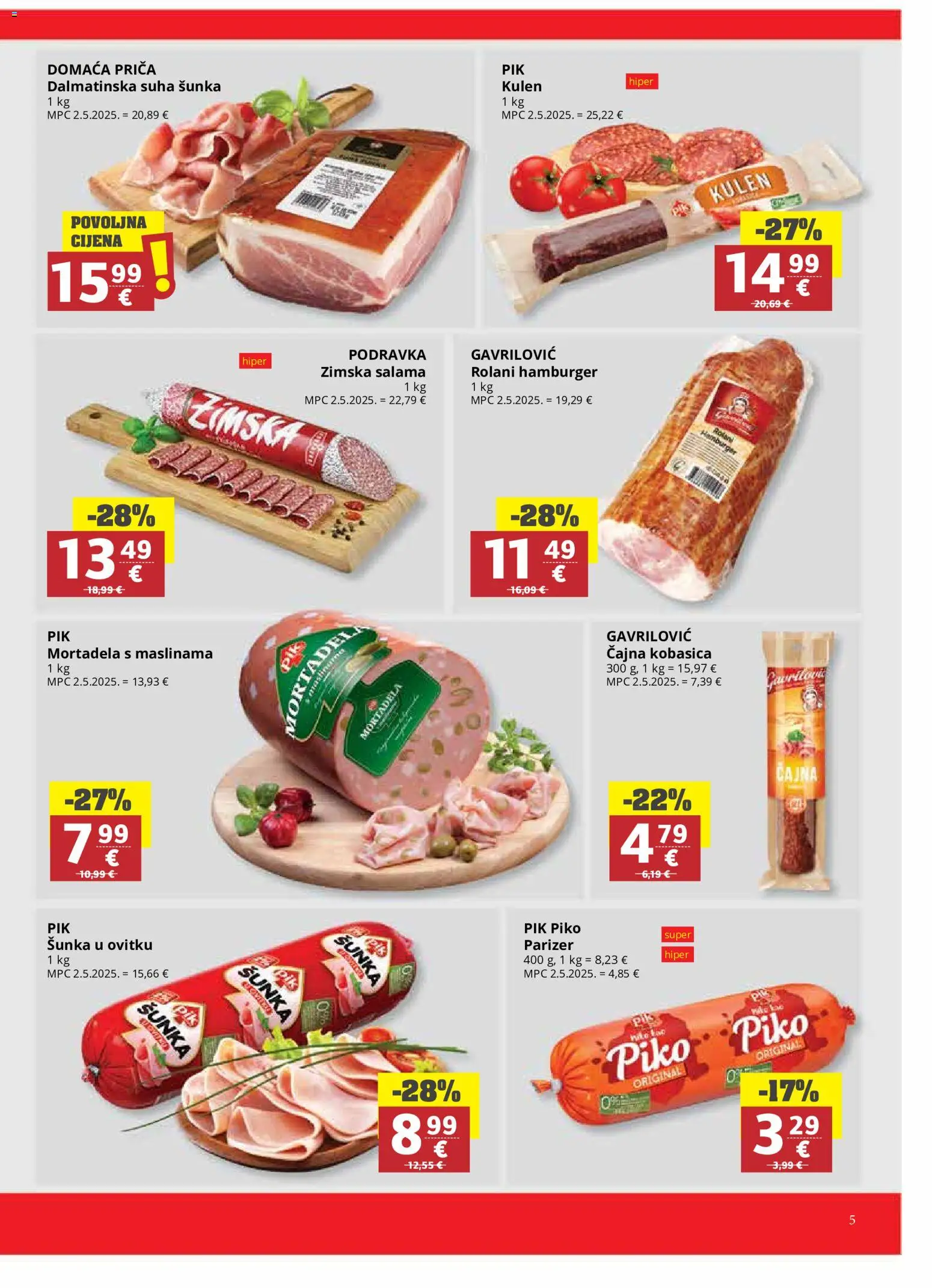 Ribola katalog | vrijedi od 19.08.2026 | Stranica: 5 | Proizvodi: Suha sunka, Salama, Podravka, Mortadela