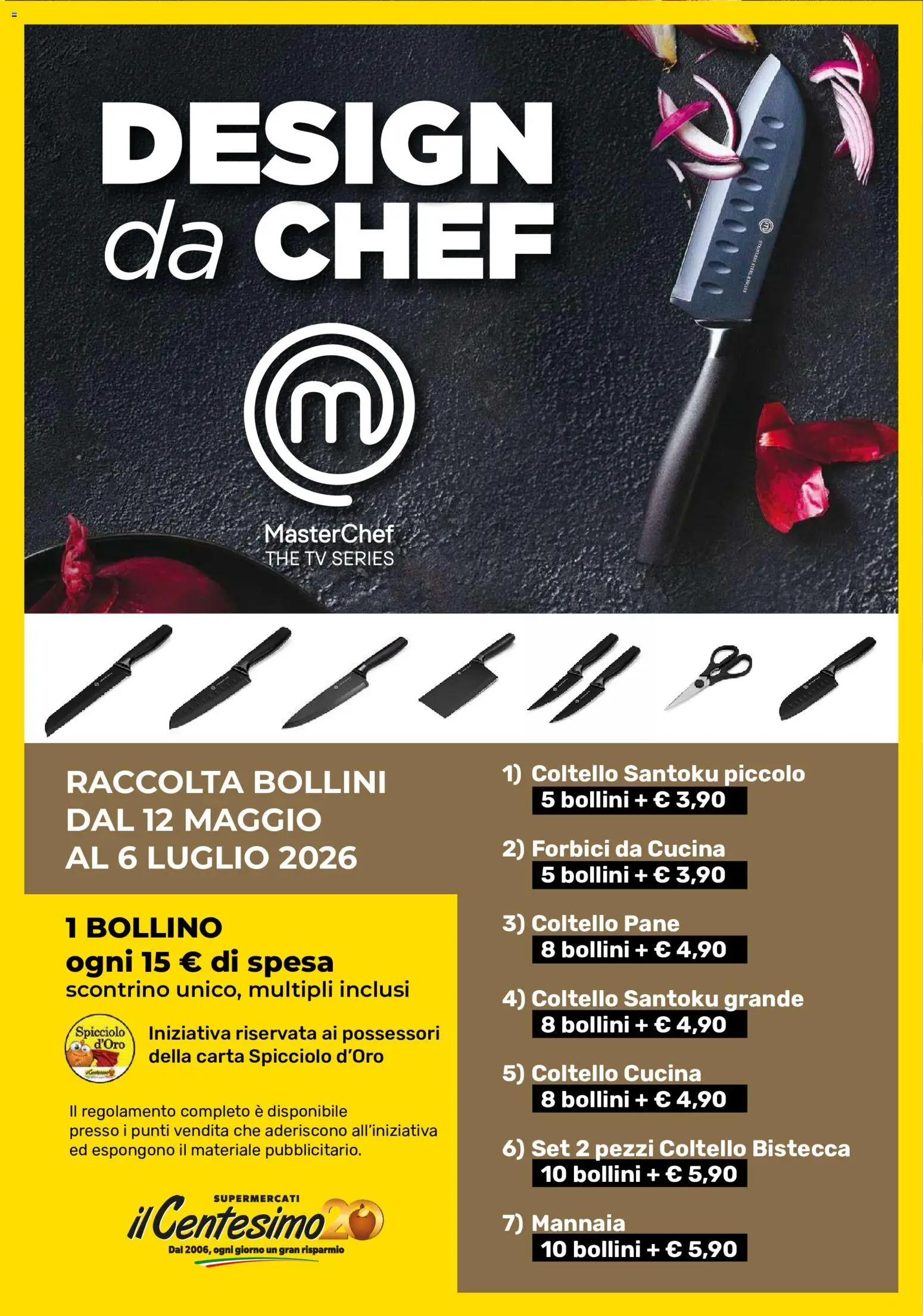 Volantino Il Centesimo del 16.06.2026 | Pagina: 17 | Prodotti: Pane, The, TV