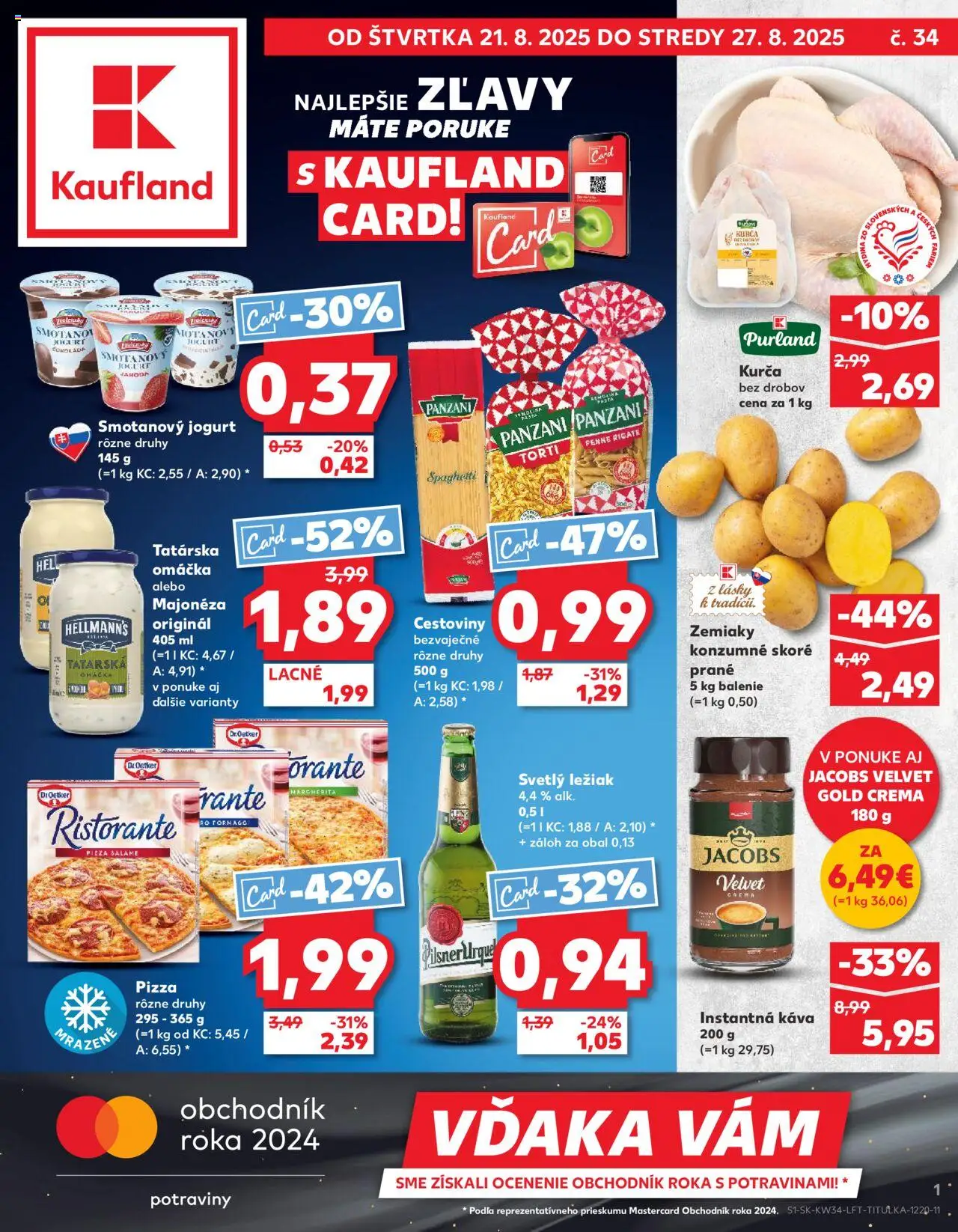 Nové Kaufland akcie – leták je platný od 21.08.2025 | Strana: 1 | Produkty: Jacobs Velvet, Pilsner Urquell, Káva, Omáčka