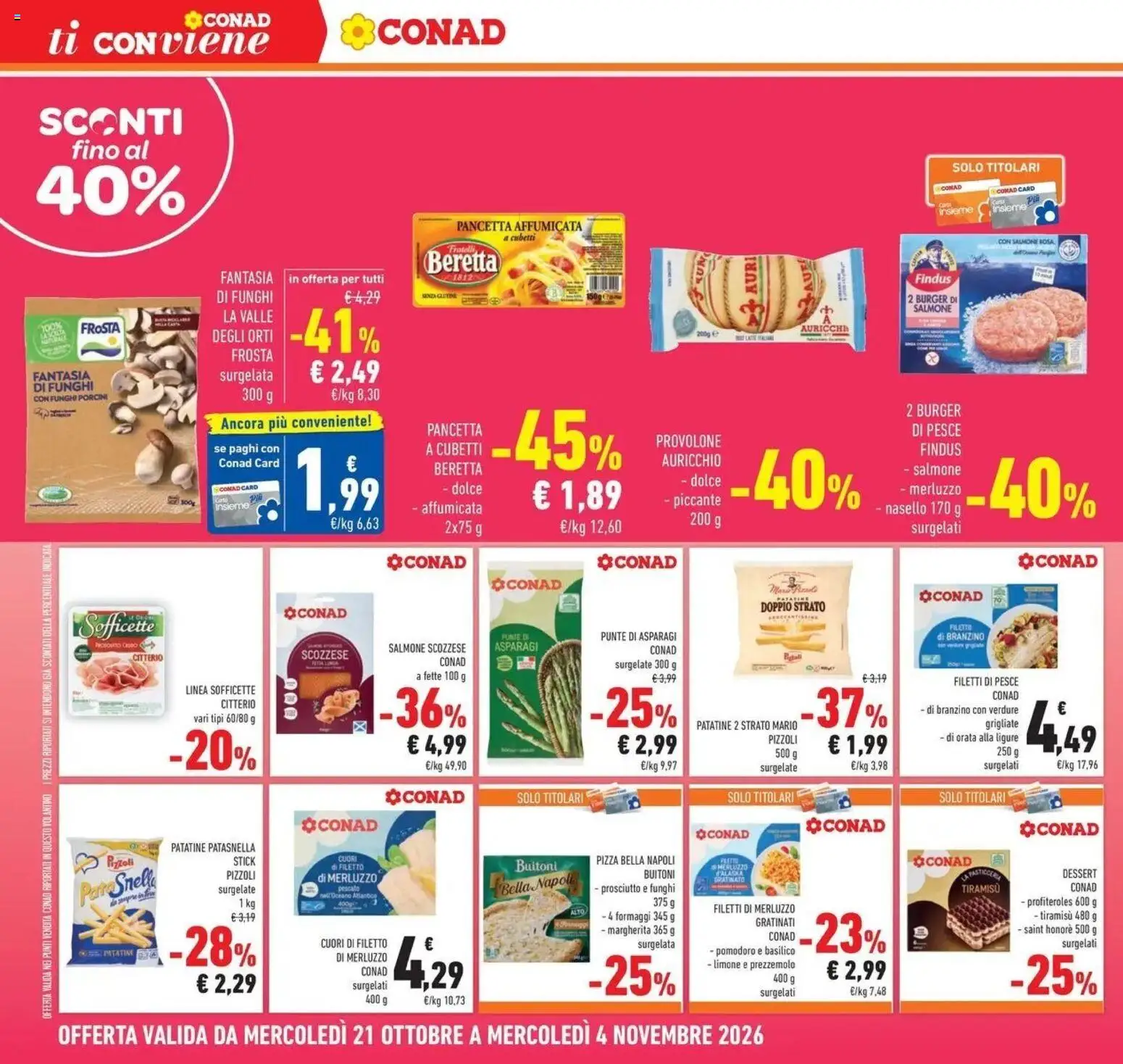 Volantino Conad del 21/10/2026 | Pagina: 30 | Prodotti: Pomodoro, Profiteroles, Tiramisù, Nasello