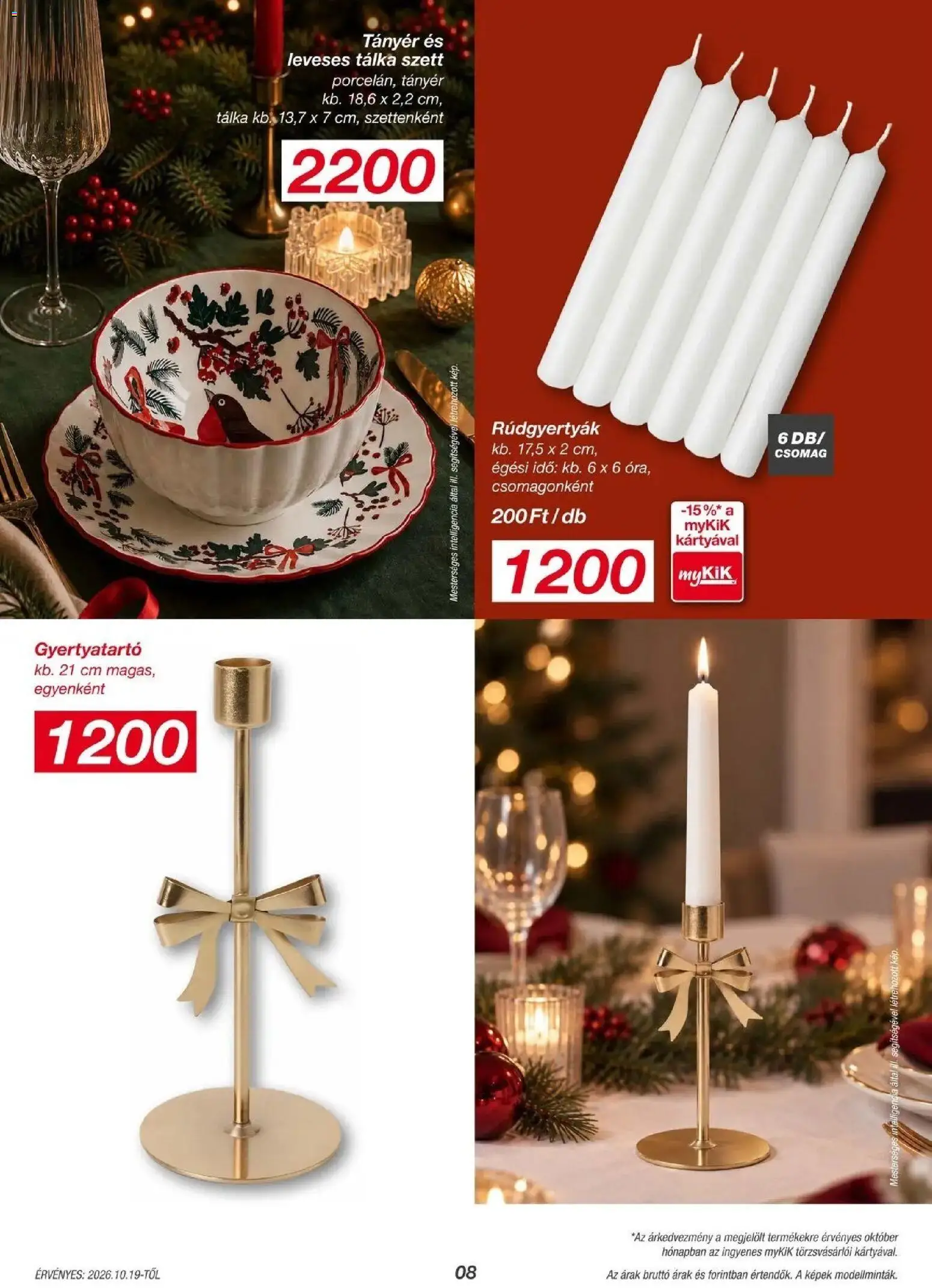 Kik aktuális akciós újság - 2026.10.16. -tól/töl > akció, lapozható szórólap 🛍️ | Oldal: 8 | Termékek: Tányér, Gyertyatartó