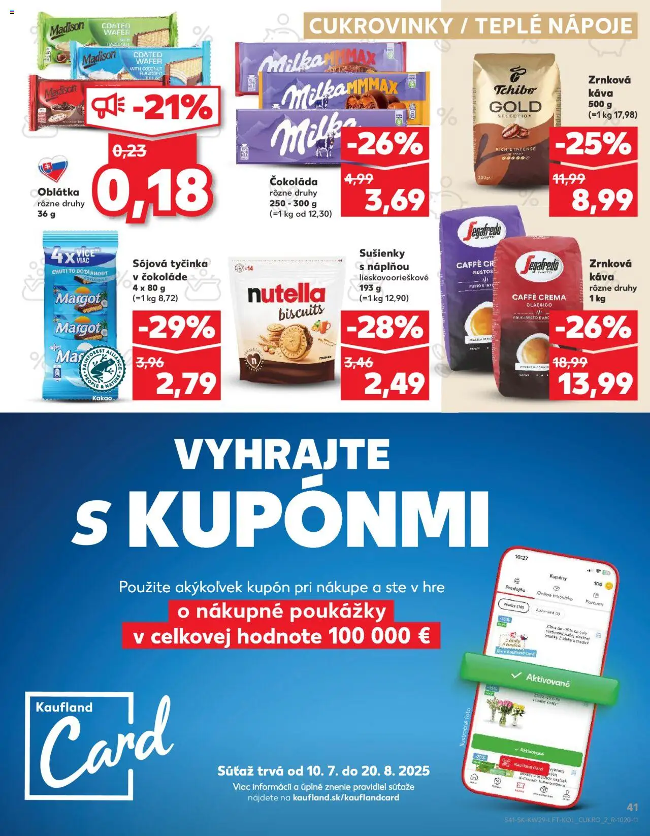 Nové Kaufland akcie – leták je platný od 17.07.2025 | Strana: 41 | Produkty: Milka, Nutella, Zrnková káva, Kakao