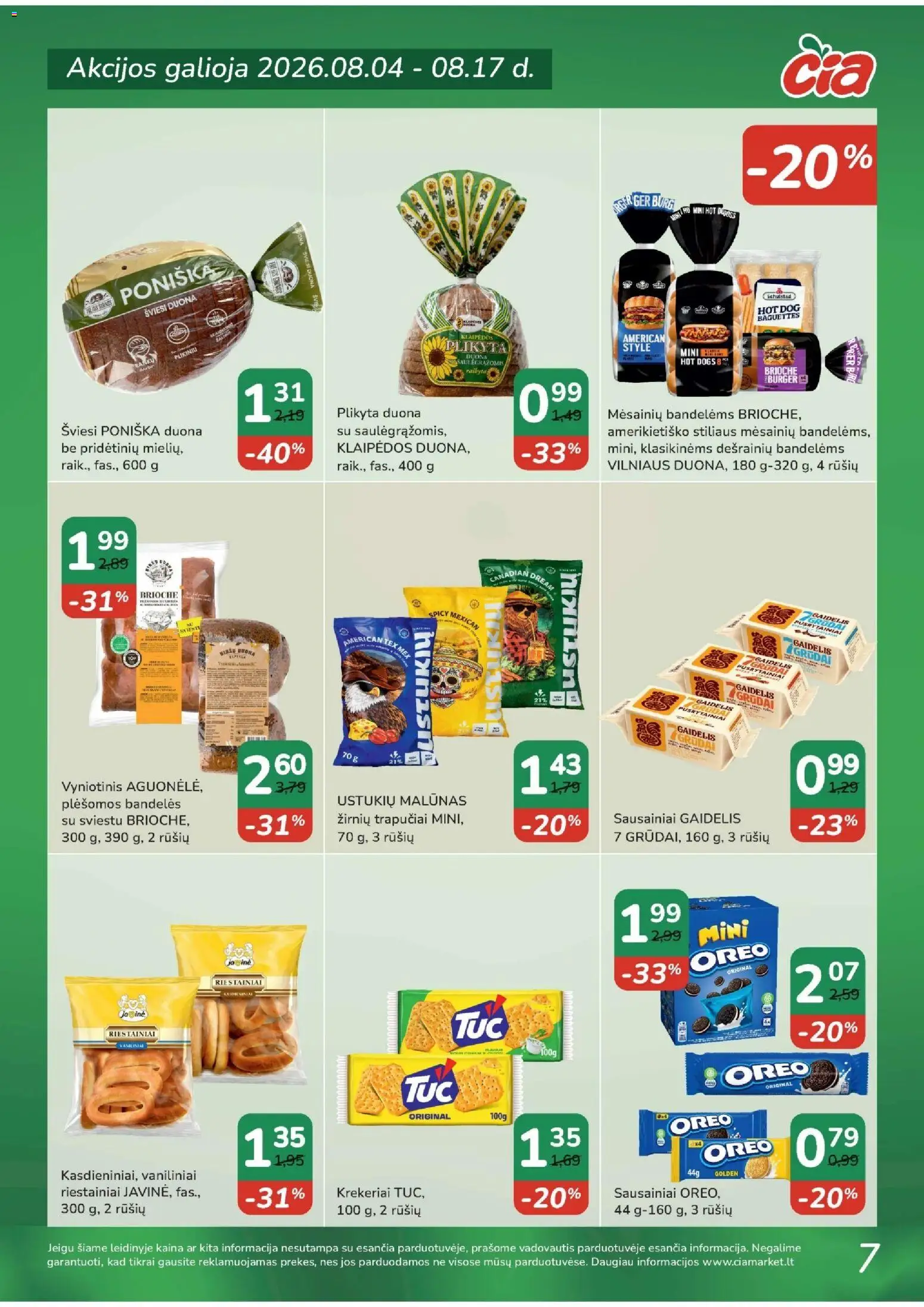 ČIA MARKET akcijos nuo 2026.08.04 | Puslapis: 7 | Prekių: Sausainiai, Bandelės, Duona