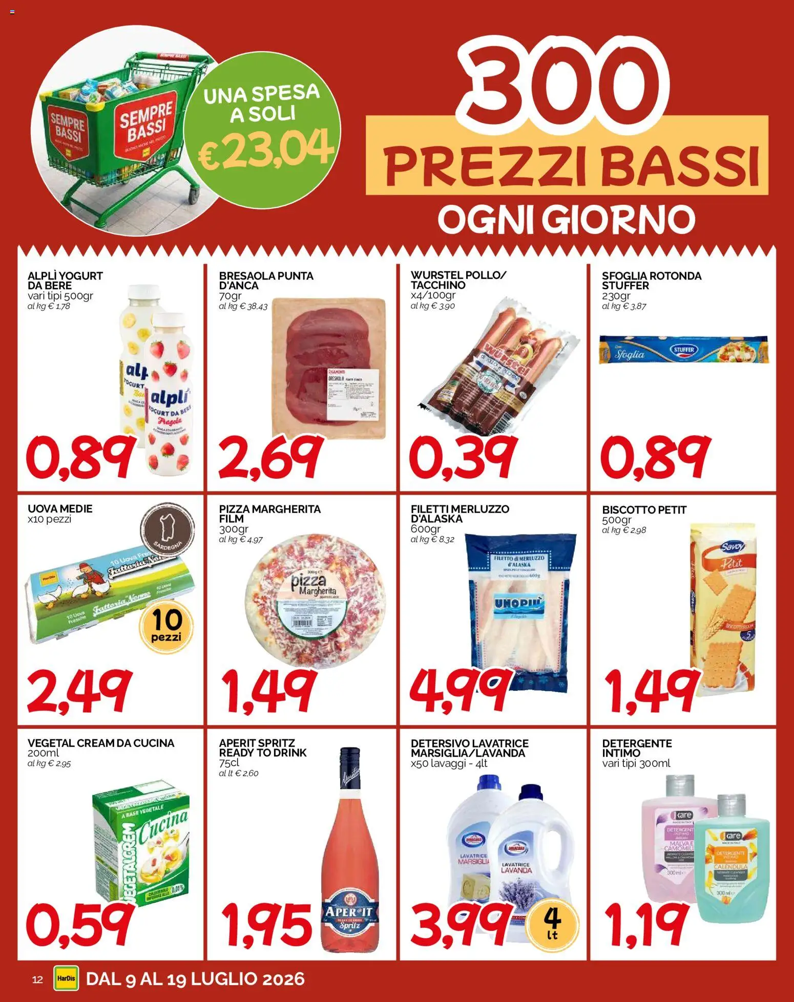 Volantino HarDis del 09/07/2026 | Pagina: 12 | Prodotti: Yogurt, Detergente, Intimo, Wurstel