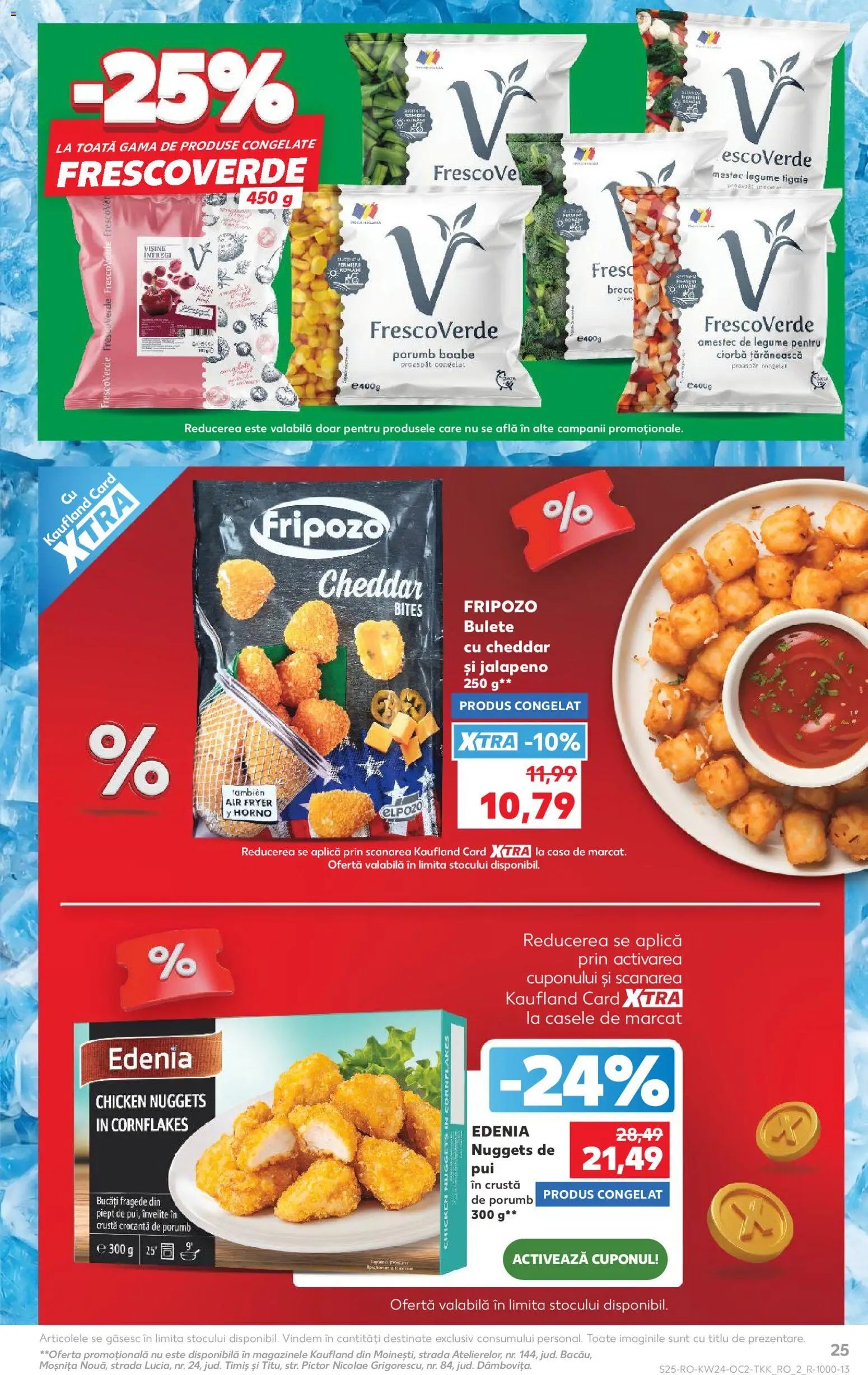 Kaufland RO akciós ujság - amely érvényes a következő dátumtól: 10.06.2026 | Oldal: 25 | Termékek: Nuggets, Cheddar, Jalapeno