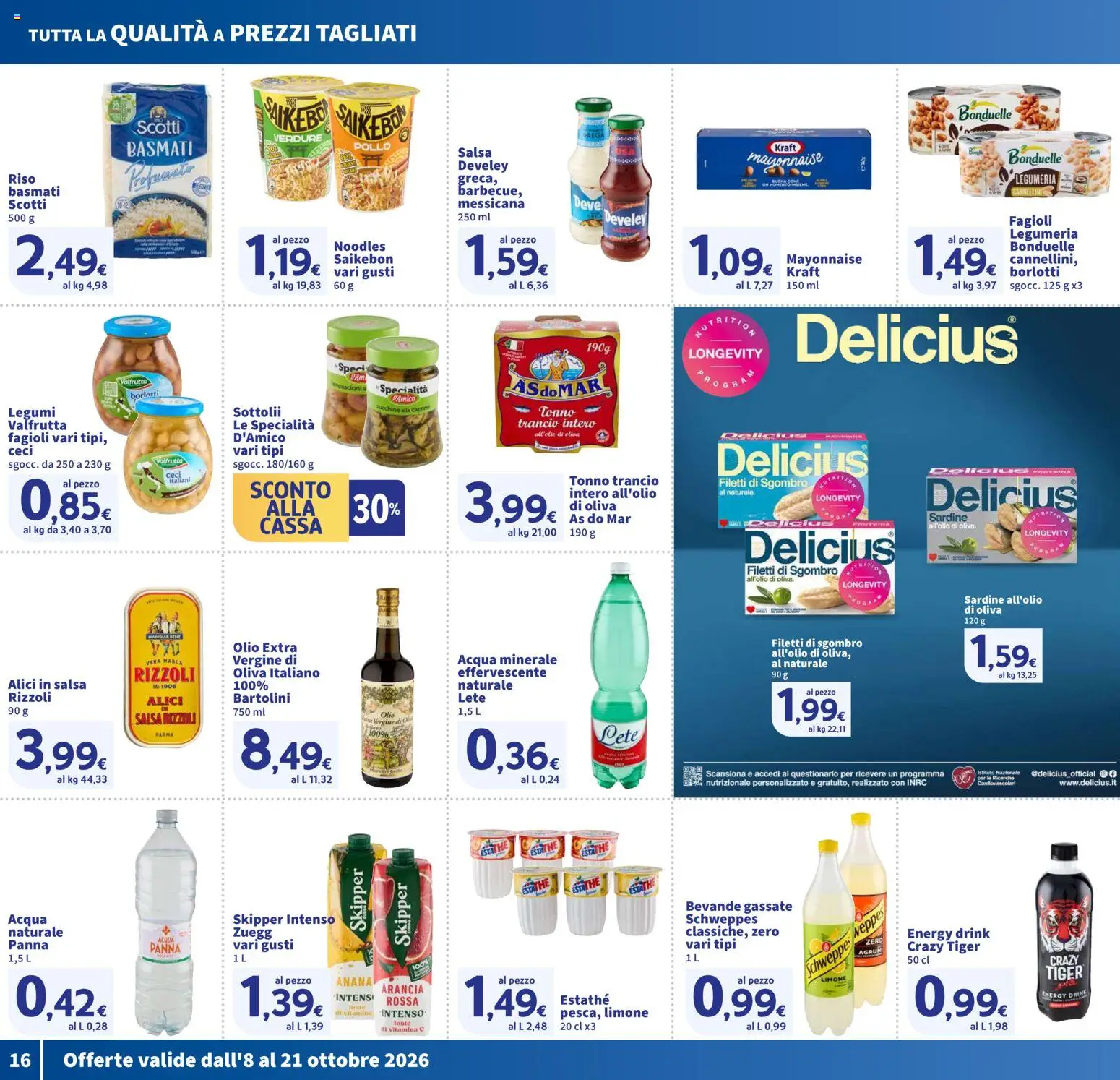 Volantino SIGMA del 08/10/2026 | Pagina: 16 | Prodotti: Legumi, Fagioli, Verdure, Sardine