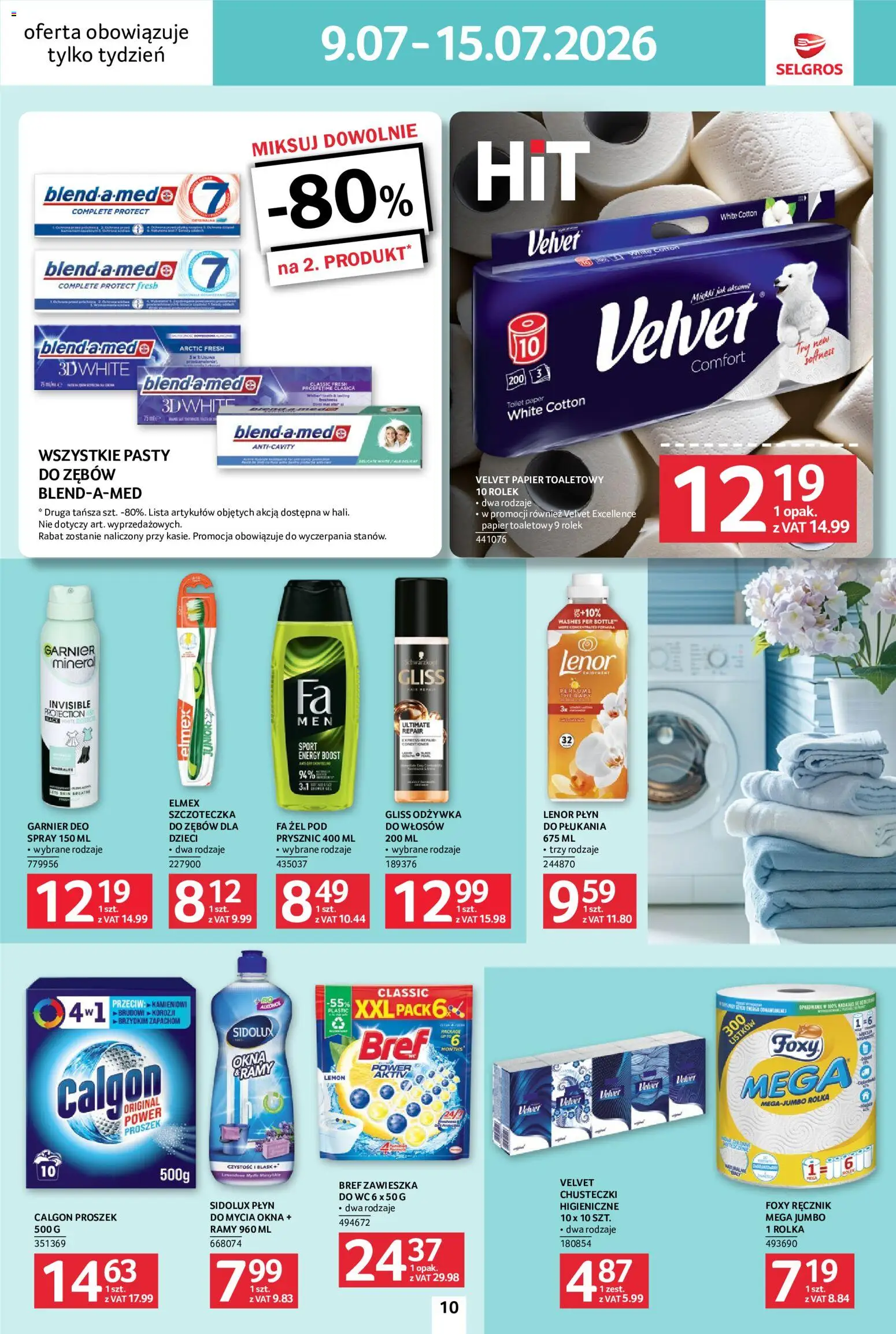 Selgros cash&carry gazetka - Jeszcze więcej super promocji od 09.07.2026 | Strona: 10 | Produkty: Calgon, Papier toaletowy, Prysznic, Odżywka