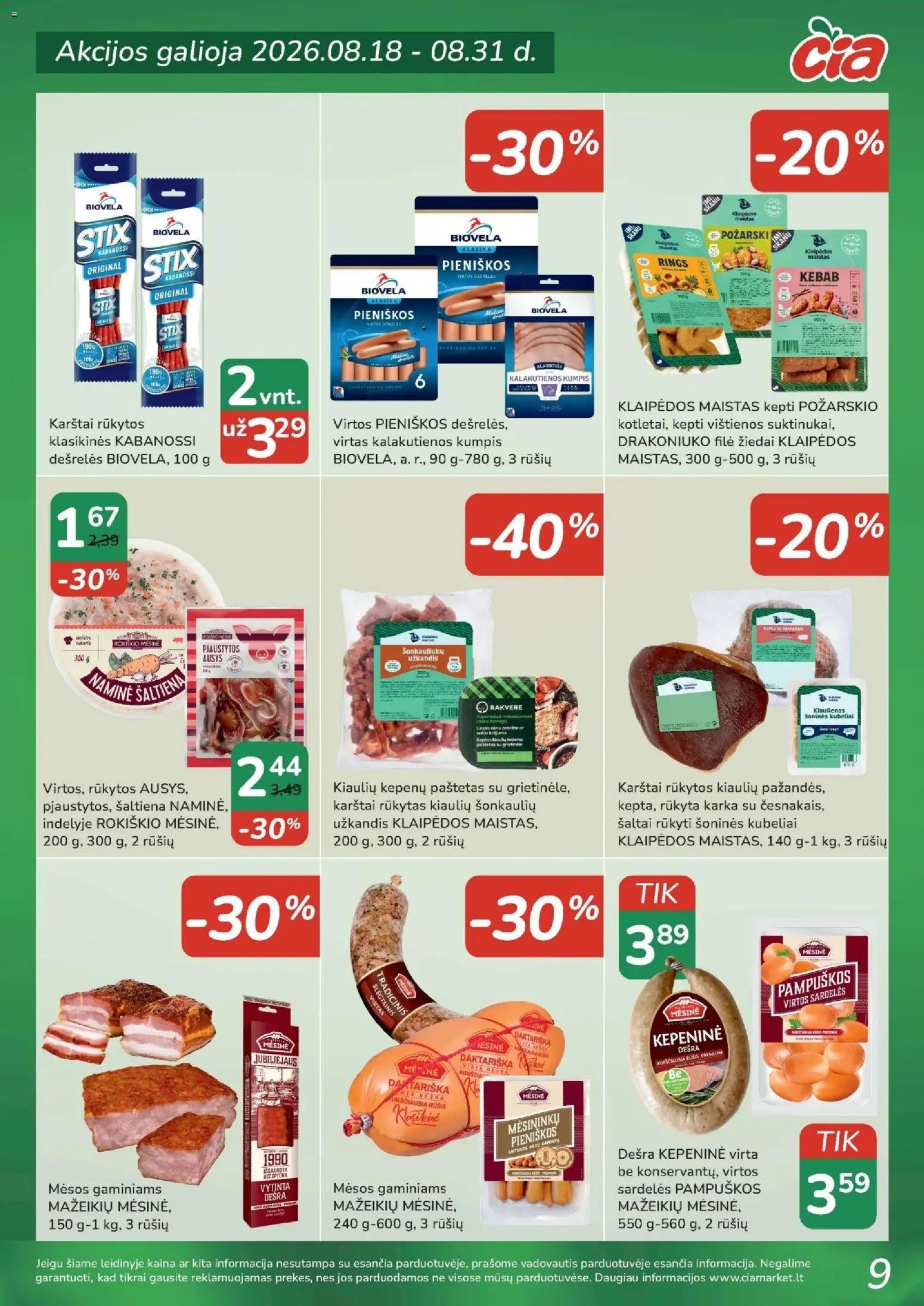 ČIA MARKET akcijos nuo 2026.08.18 | Puslapis: 9 | Prekių: Sardelės, Kiaulienos, Dešrelės, Kumpis