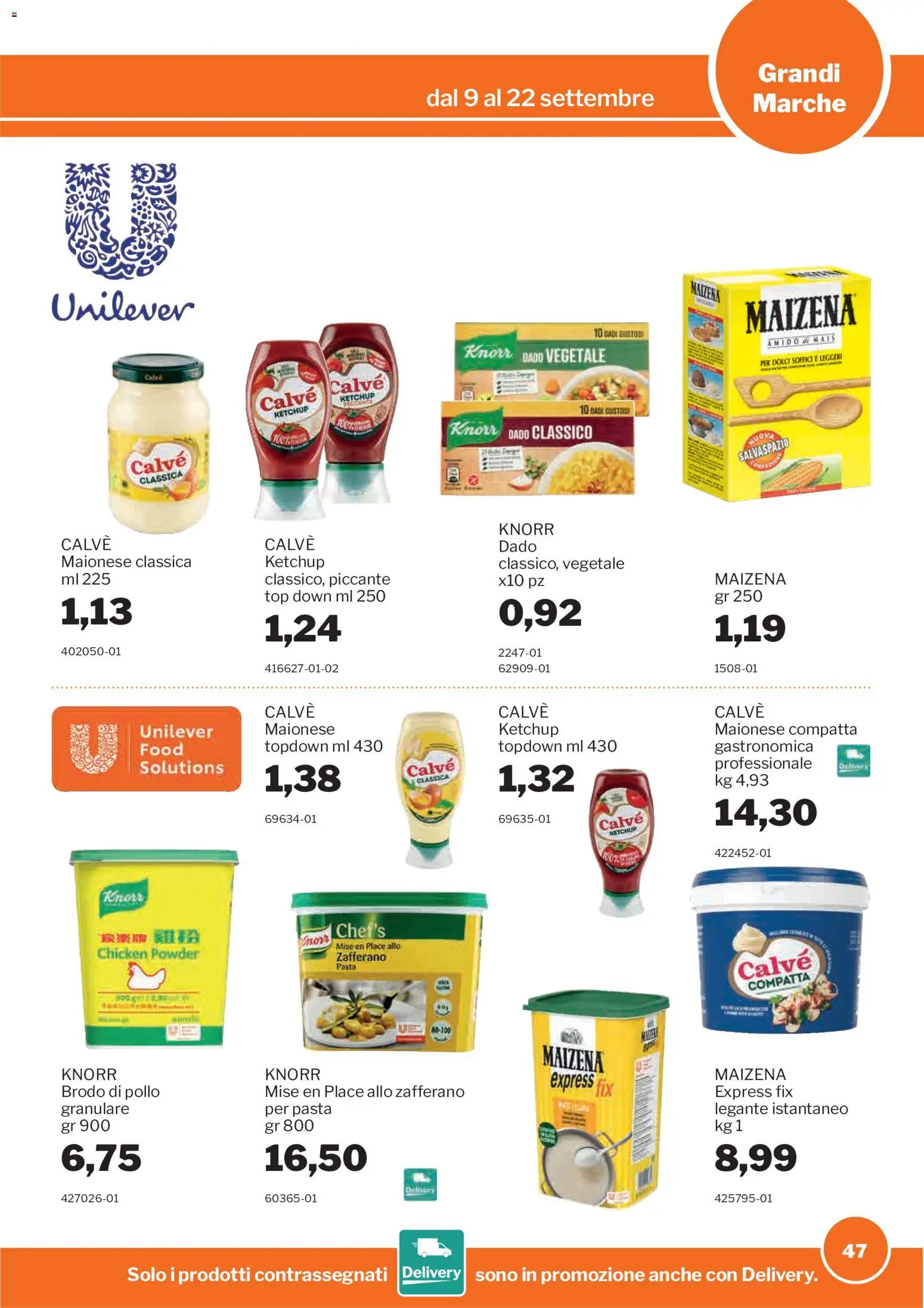 Volantino Sogegross del 09/09/2026 | Pagina: 47 | Prodotti: Maionese, Pasta, Dolci, Brodo di pollo