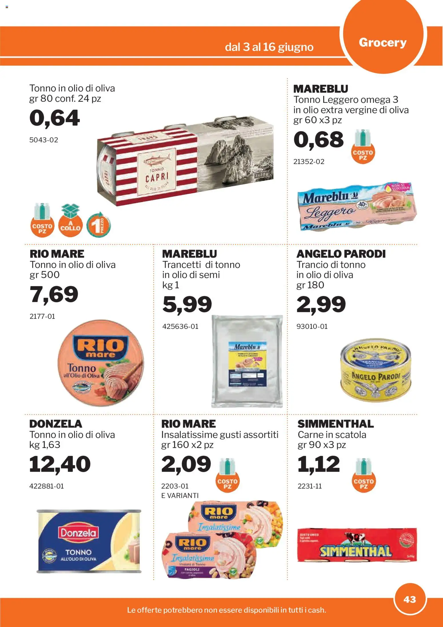 Volantino Sogegross del 03.06.2026 | Pagina: 43 | Prodotti: Tè, Tonno, Scatola, Olio di Oliva